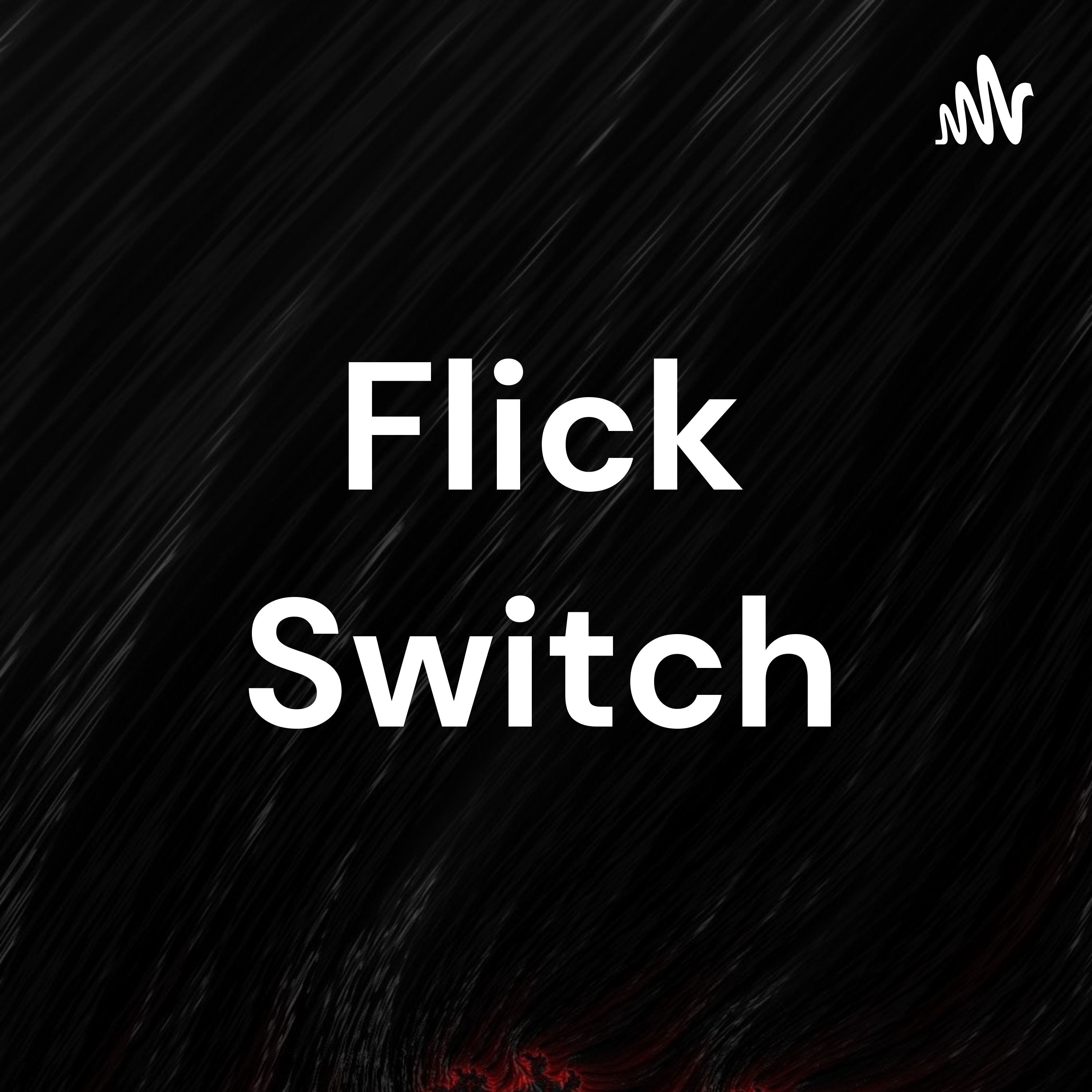 Flick Switch