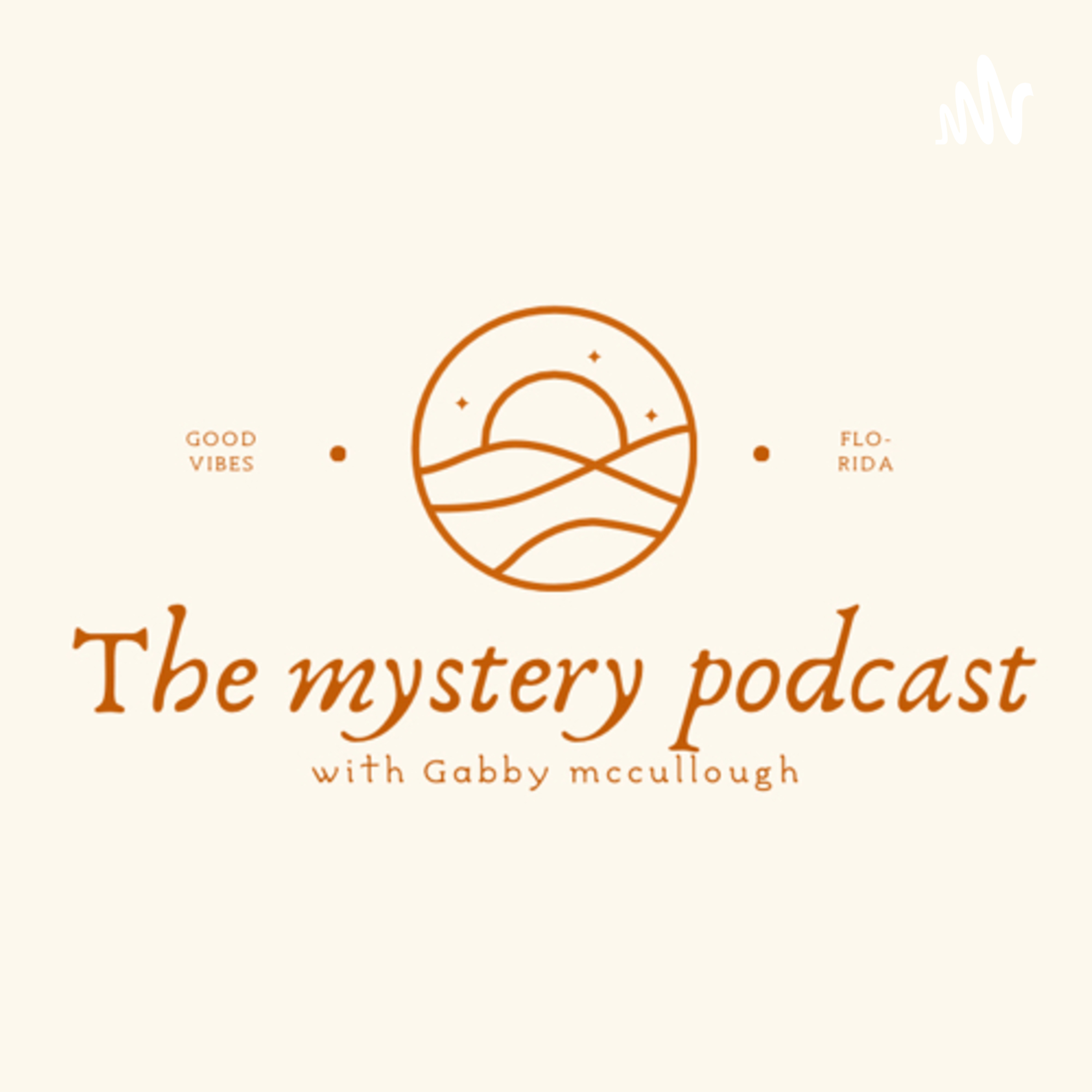 Gabby’s mystery podcast