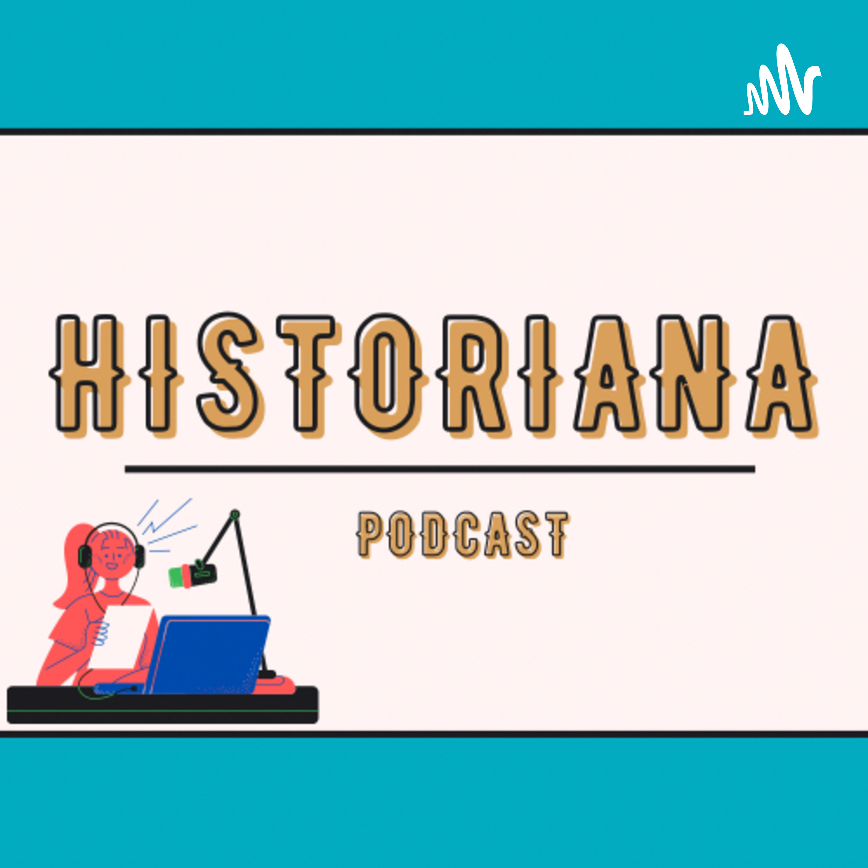 Historiana Podcast