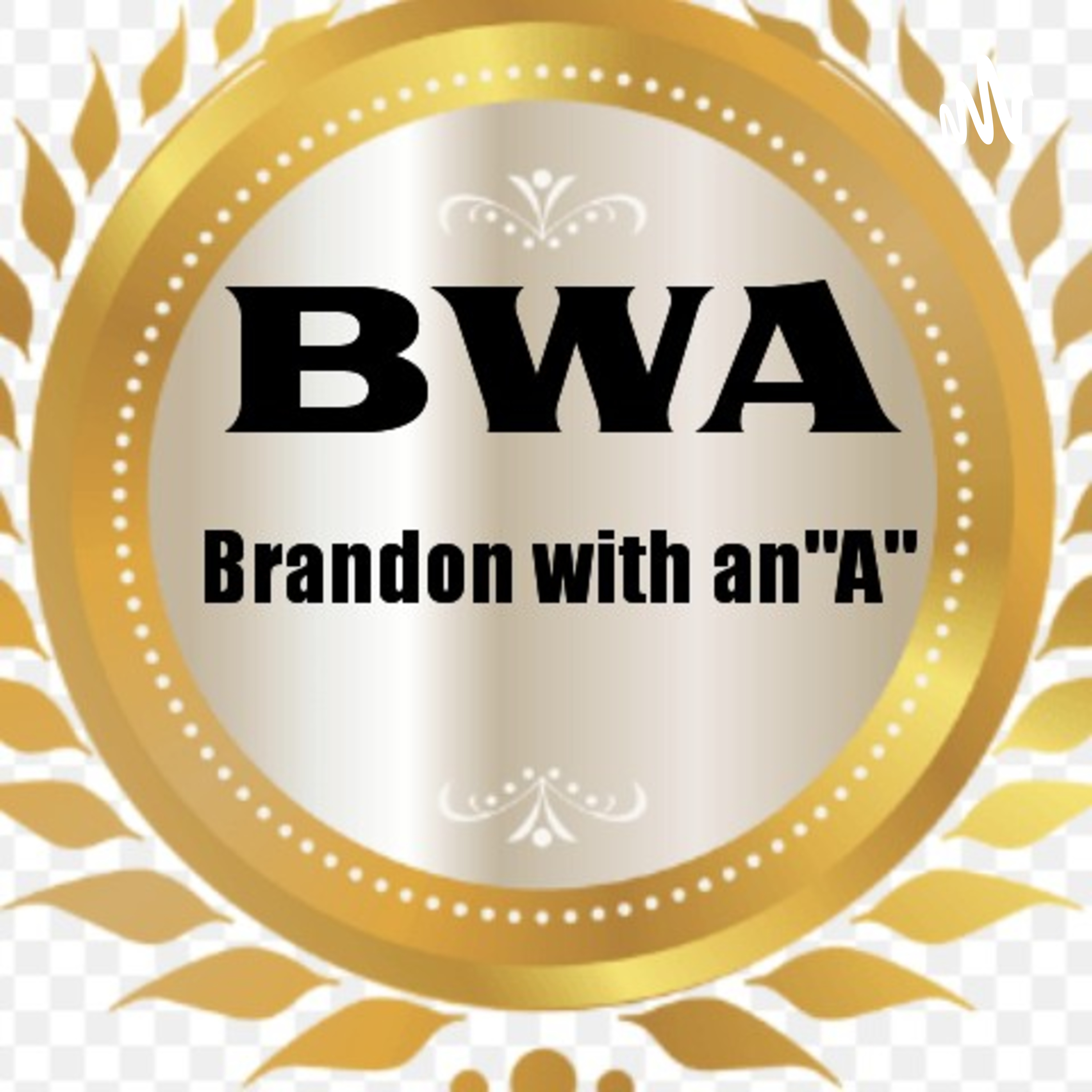BWA Brandon With An A