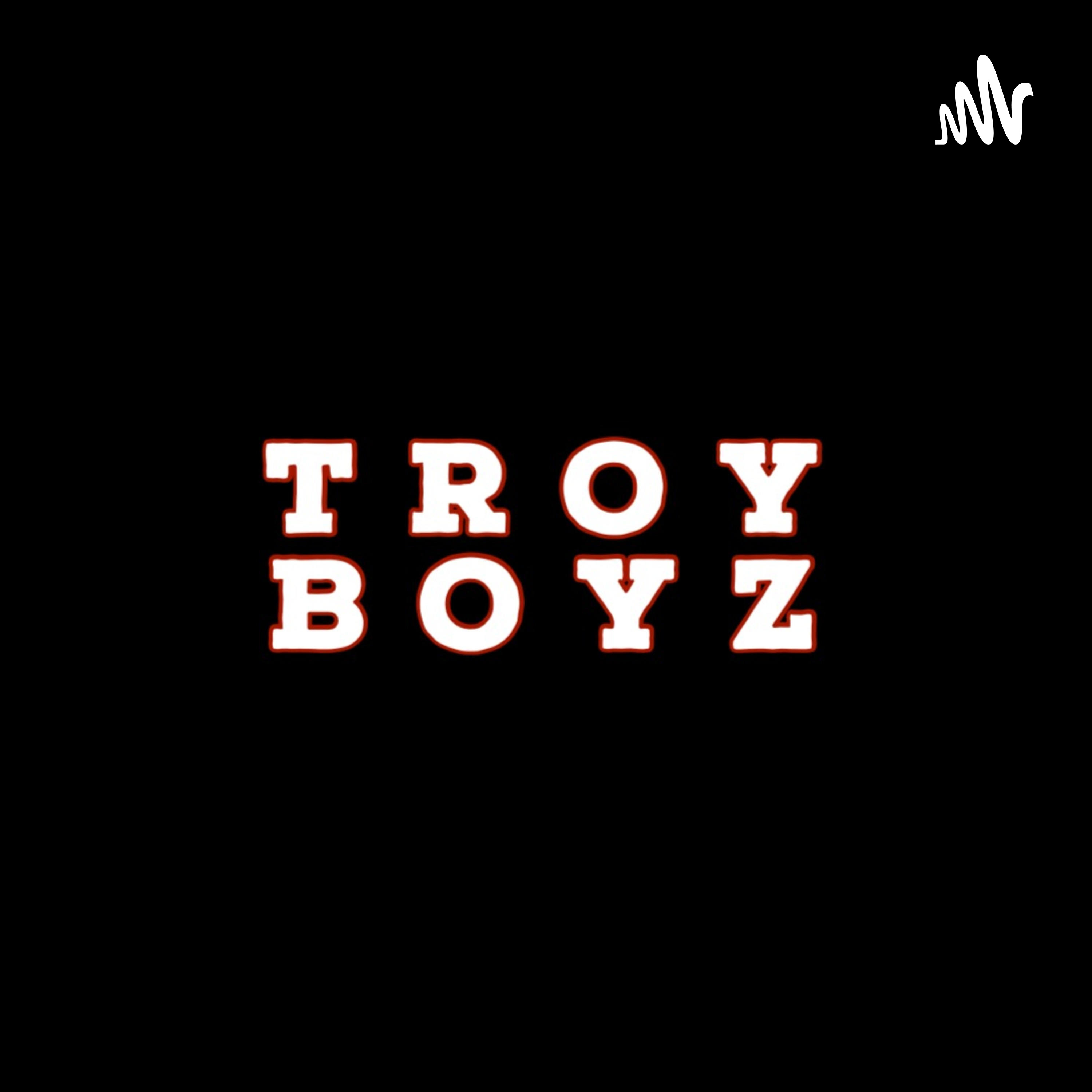 Troy Boyz