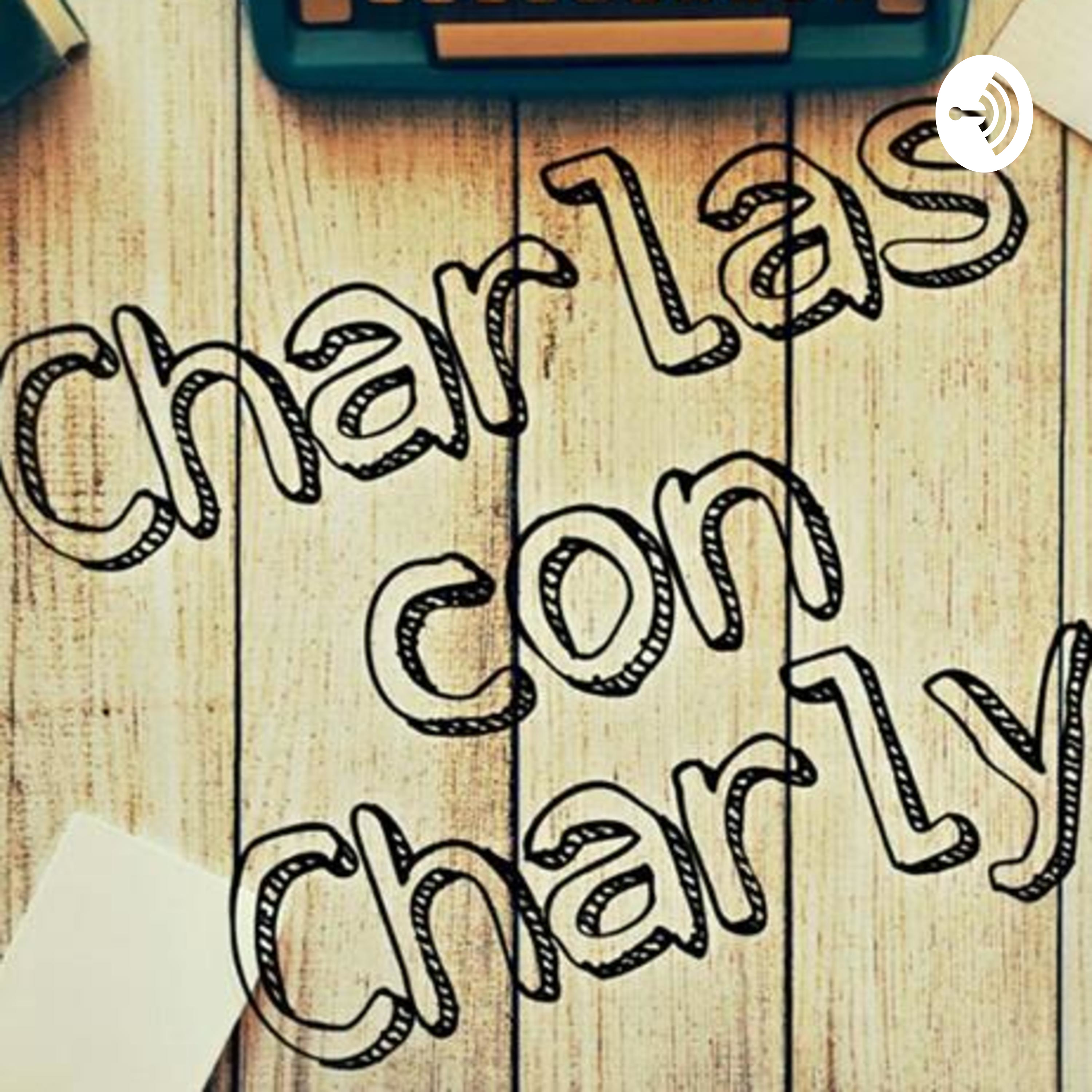 Charlas con Charly Charlas con Charly