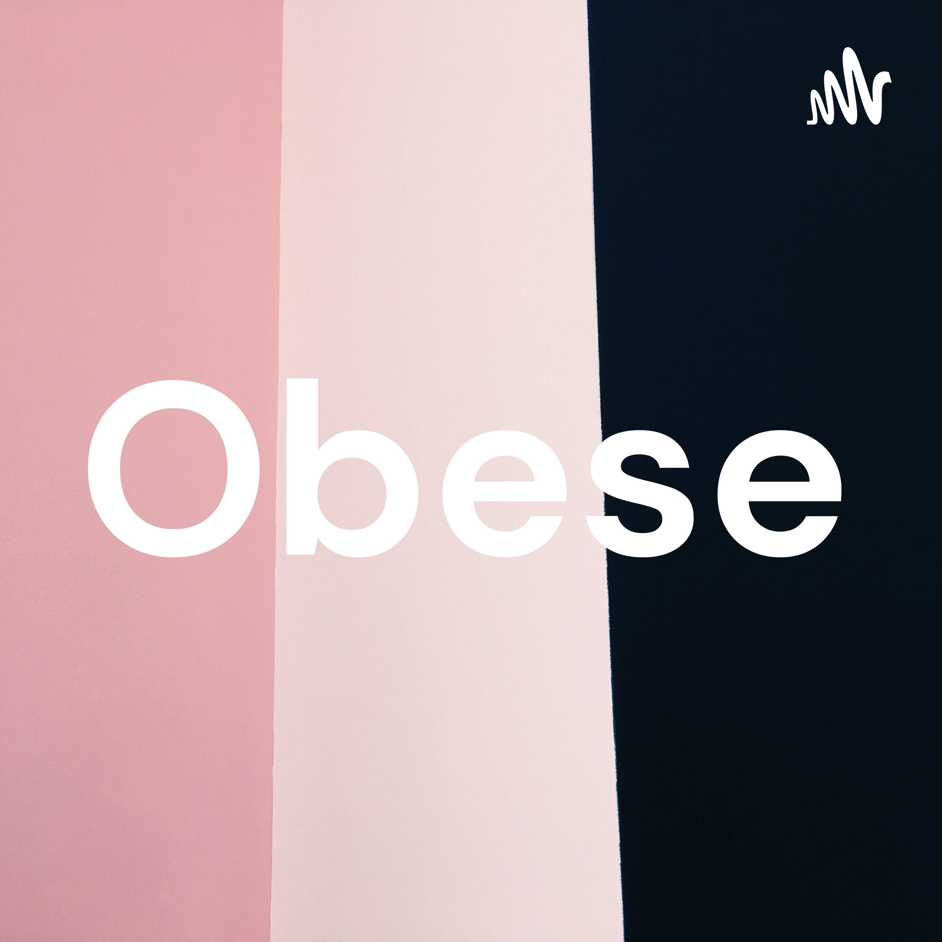Obese