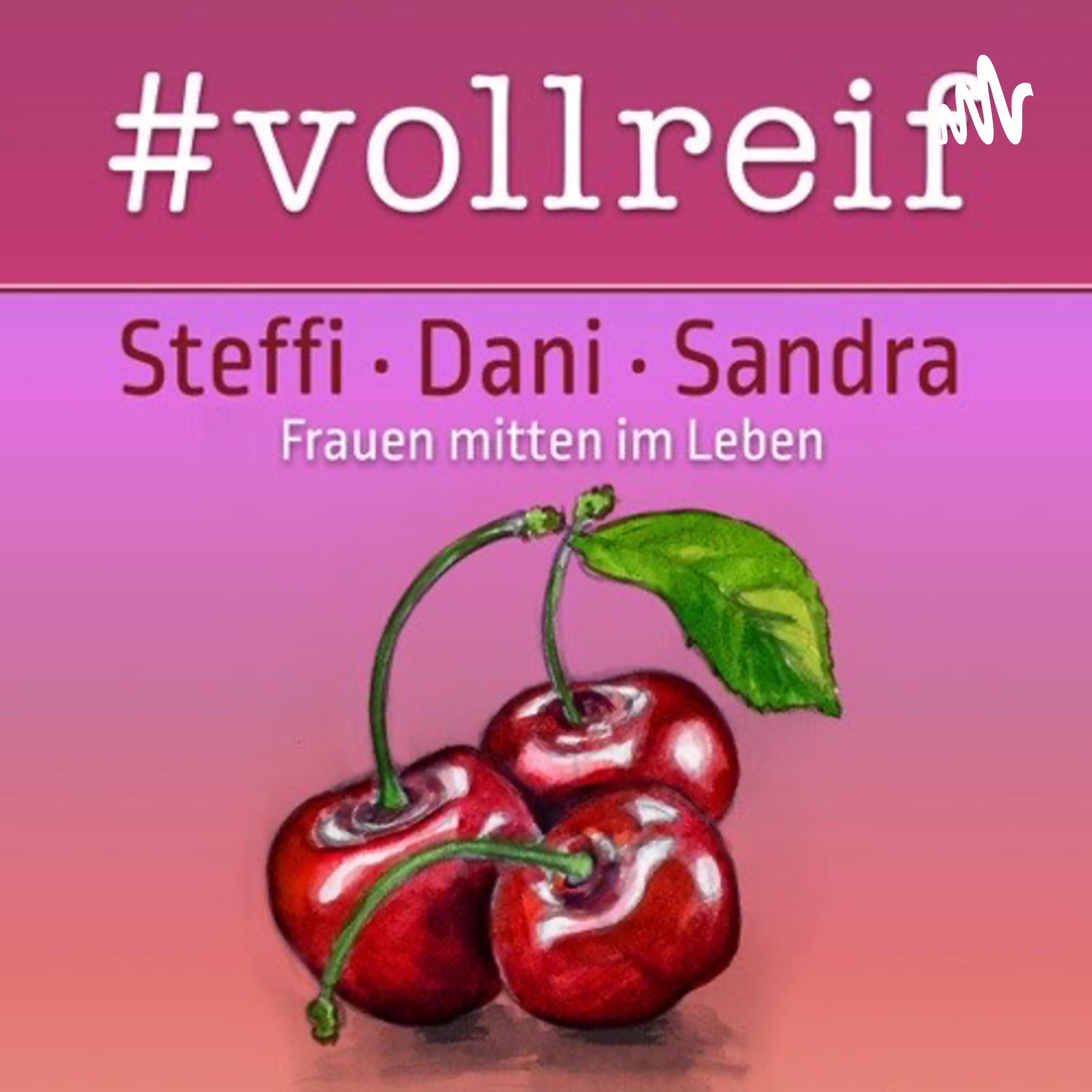 #vollreif