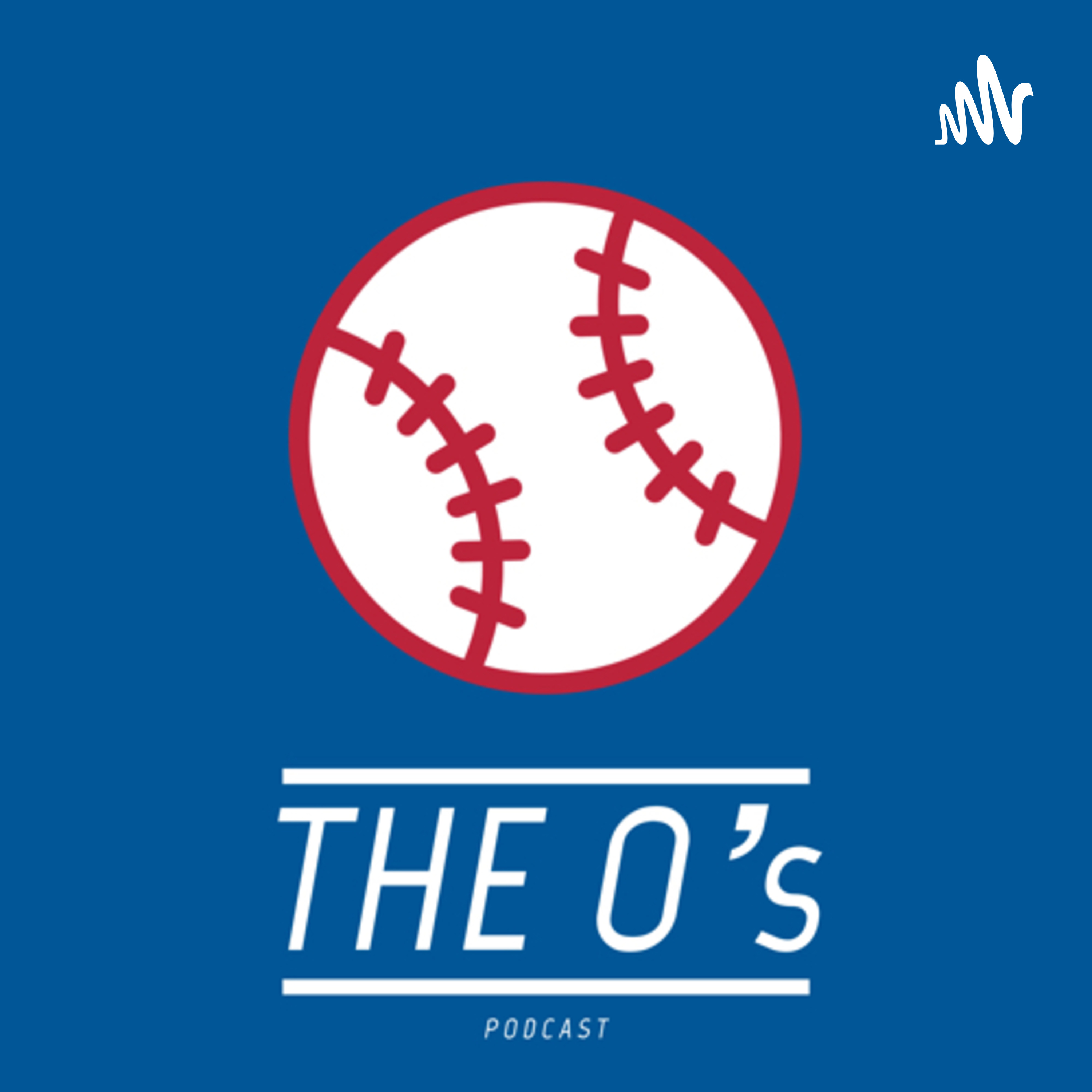 The O’s Podcast