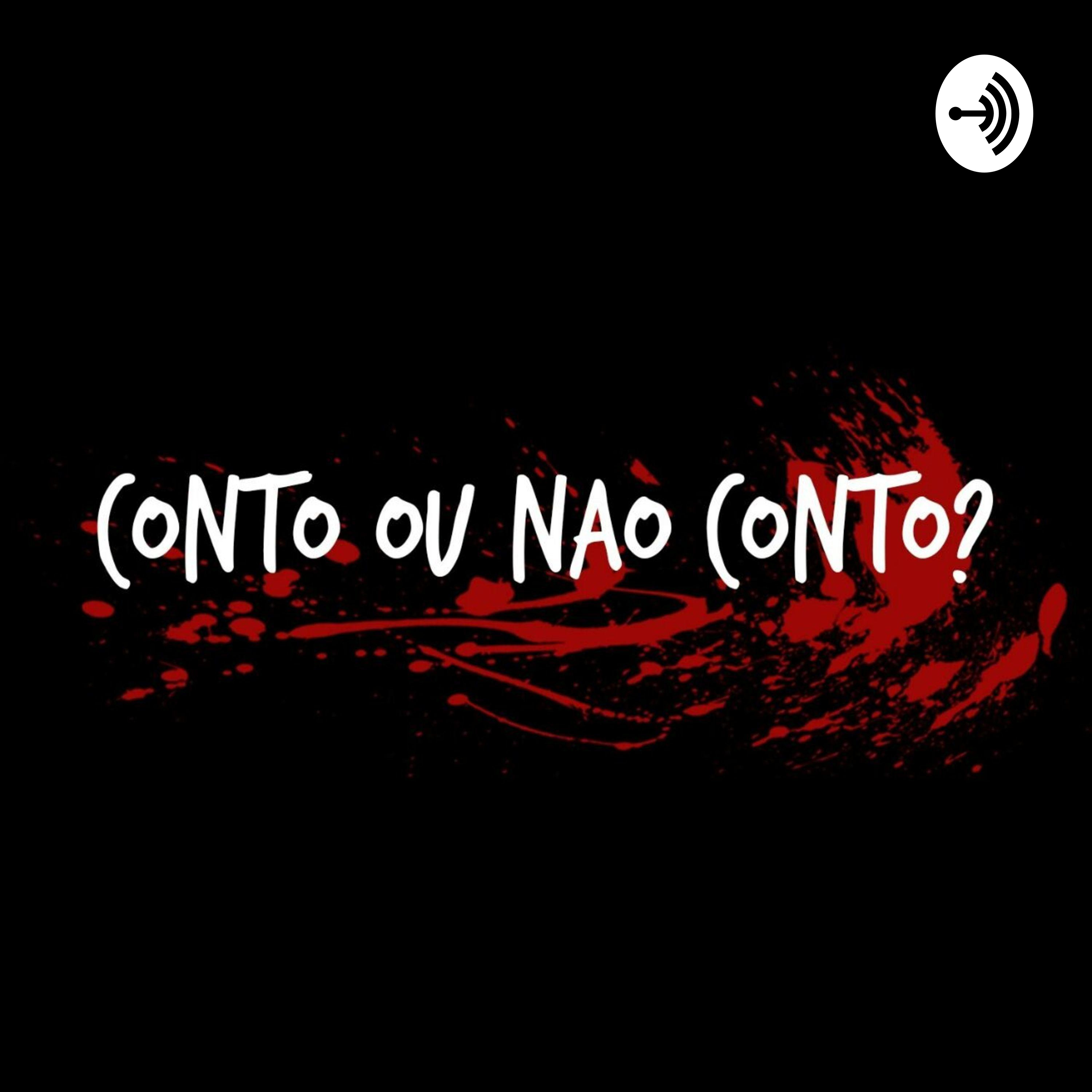 Conto ou Não Conto? - @podstorycast