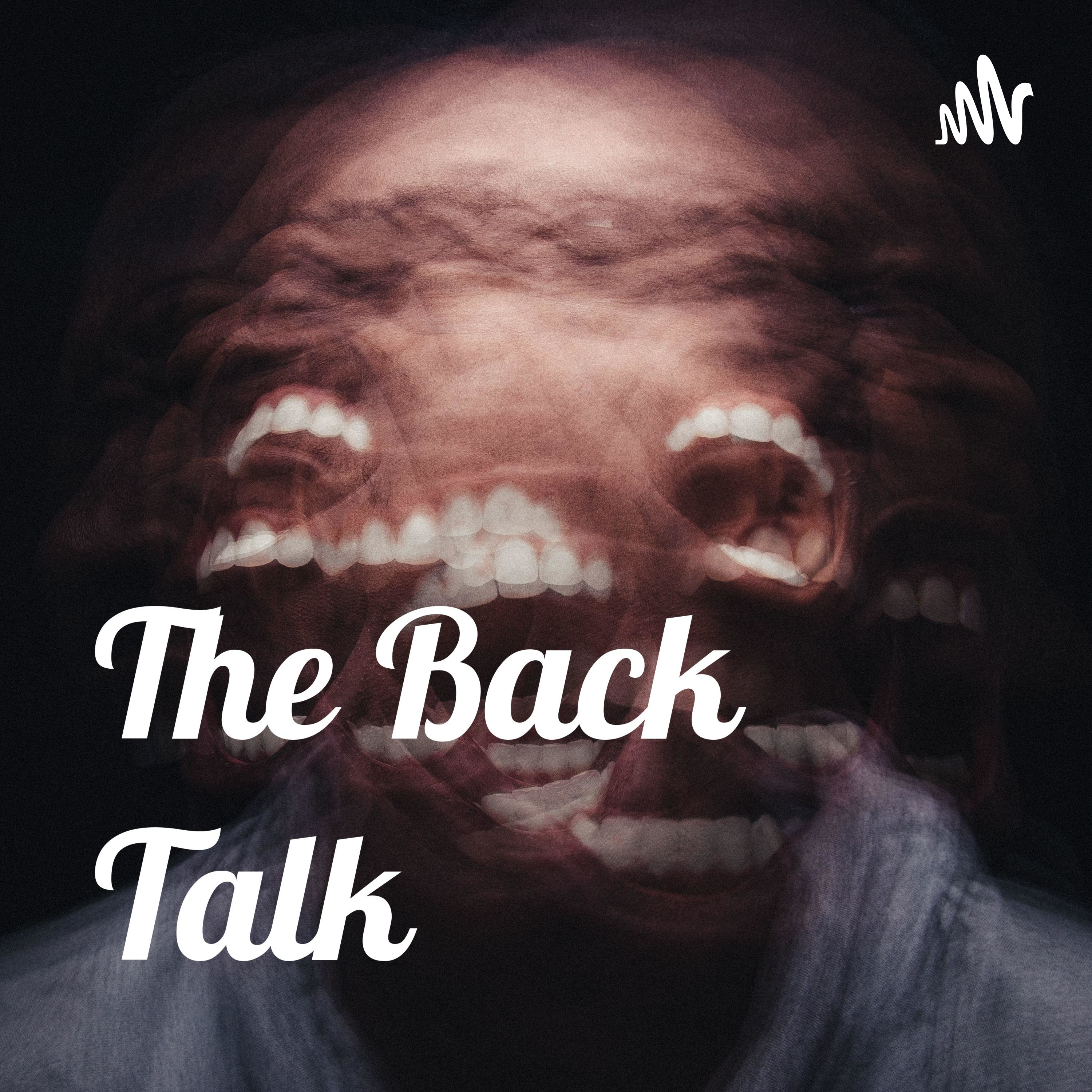 The Back Talk