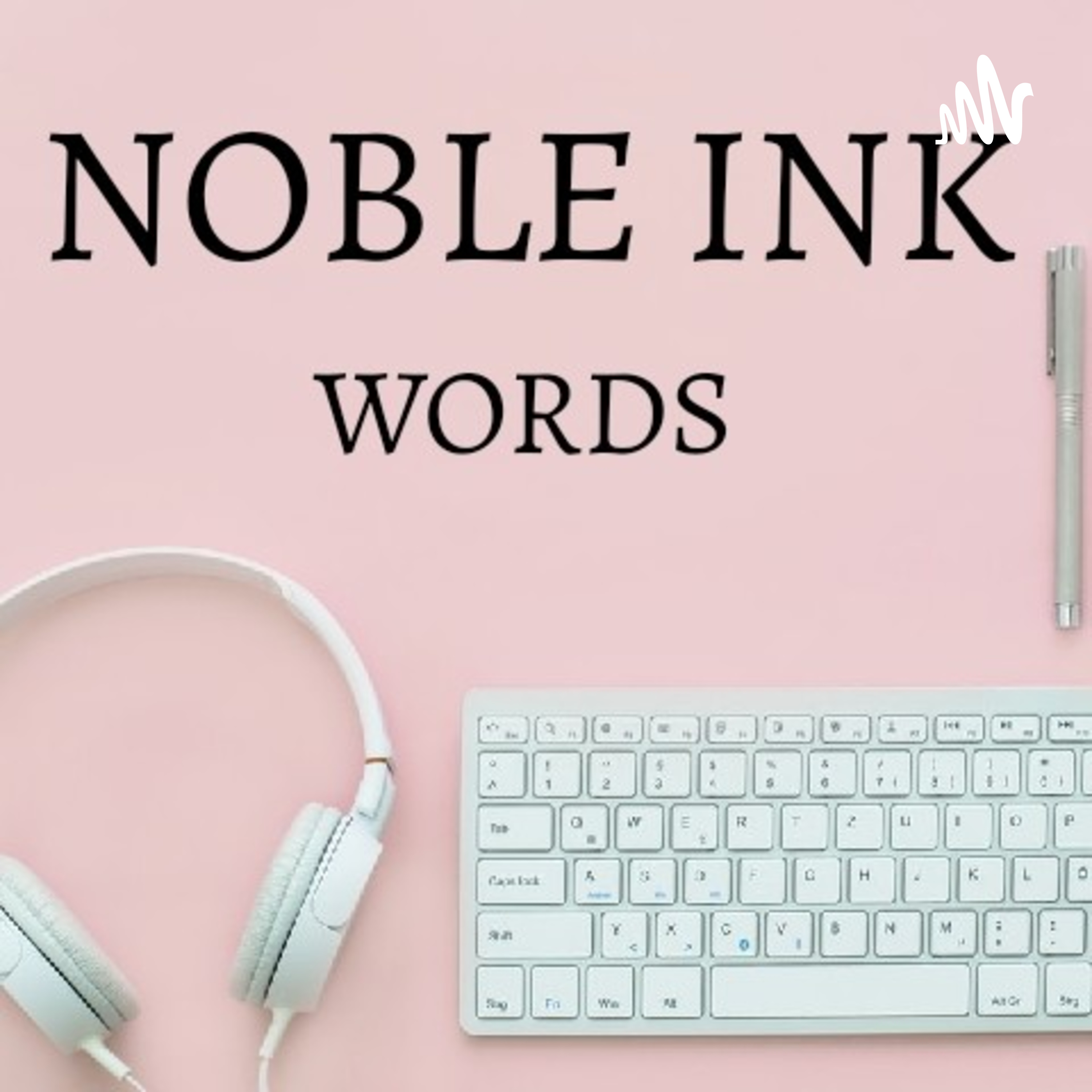 Noble Ink Words
