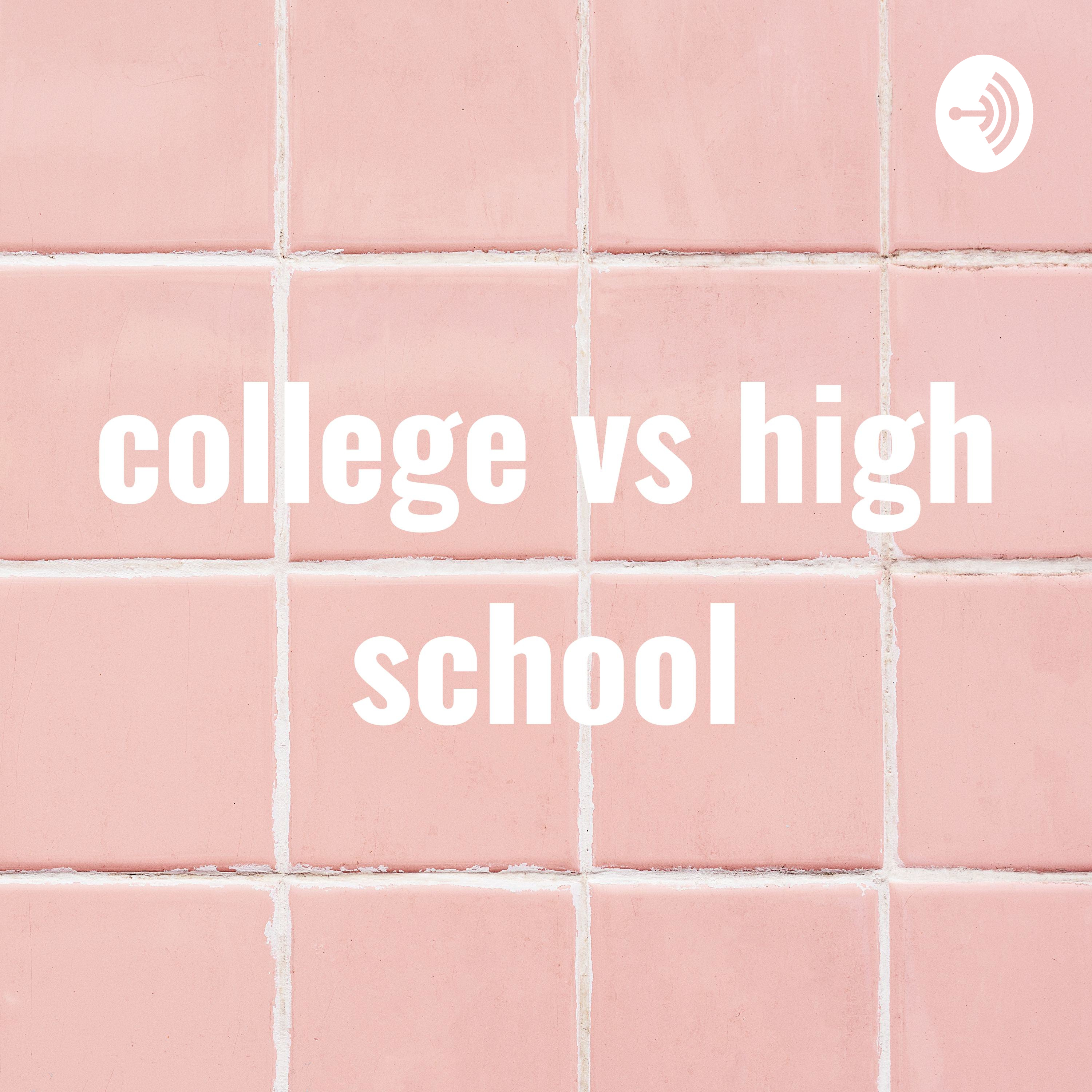 college vs high school