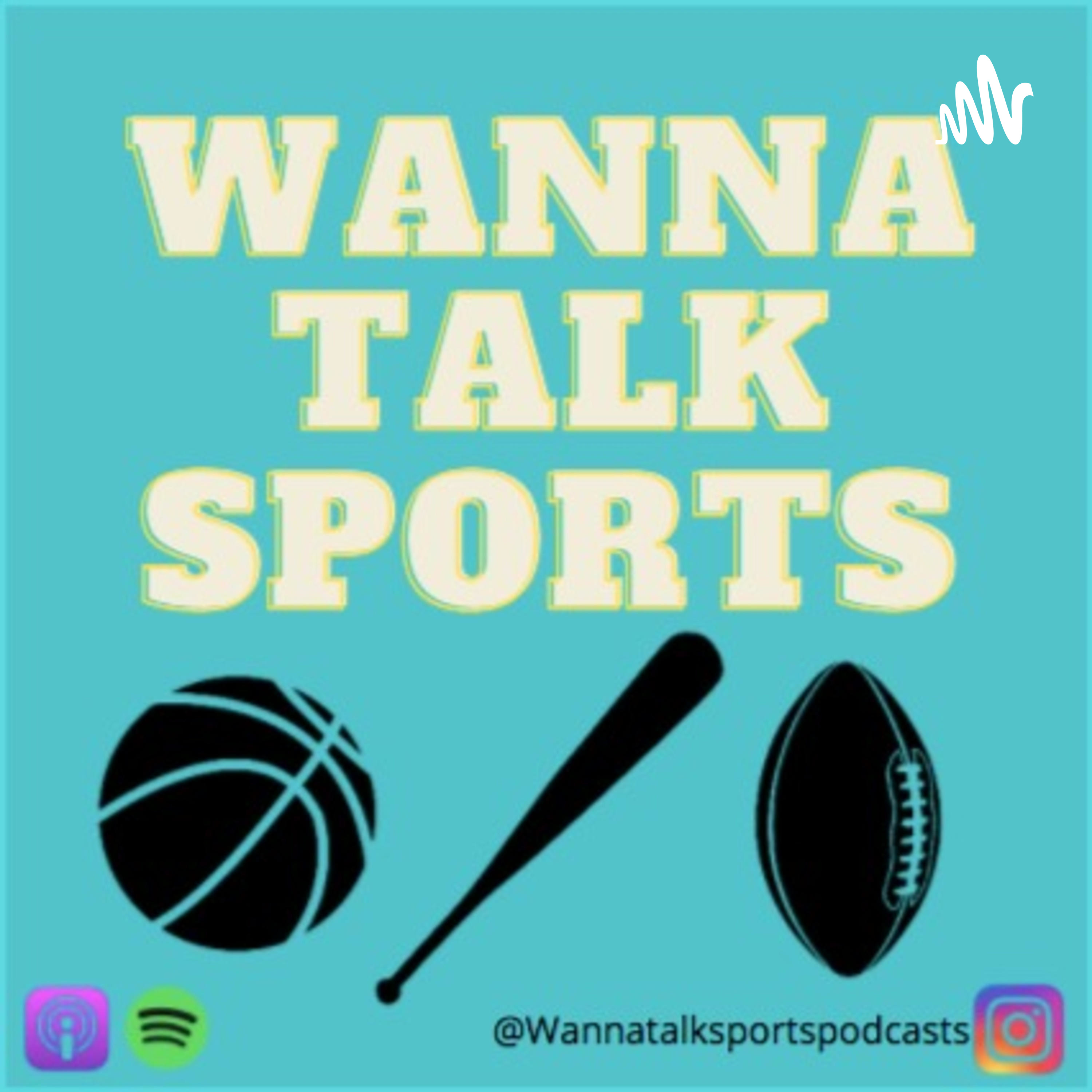 Wanna Talk Sports podcast artwork