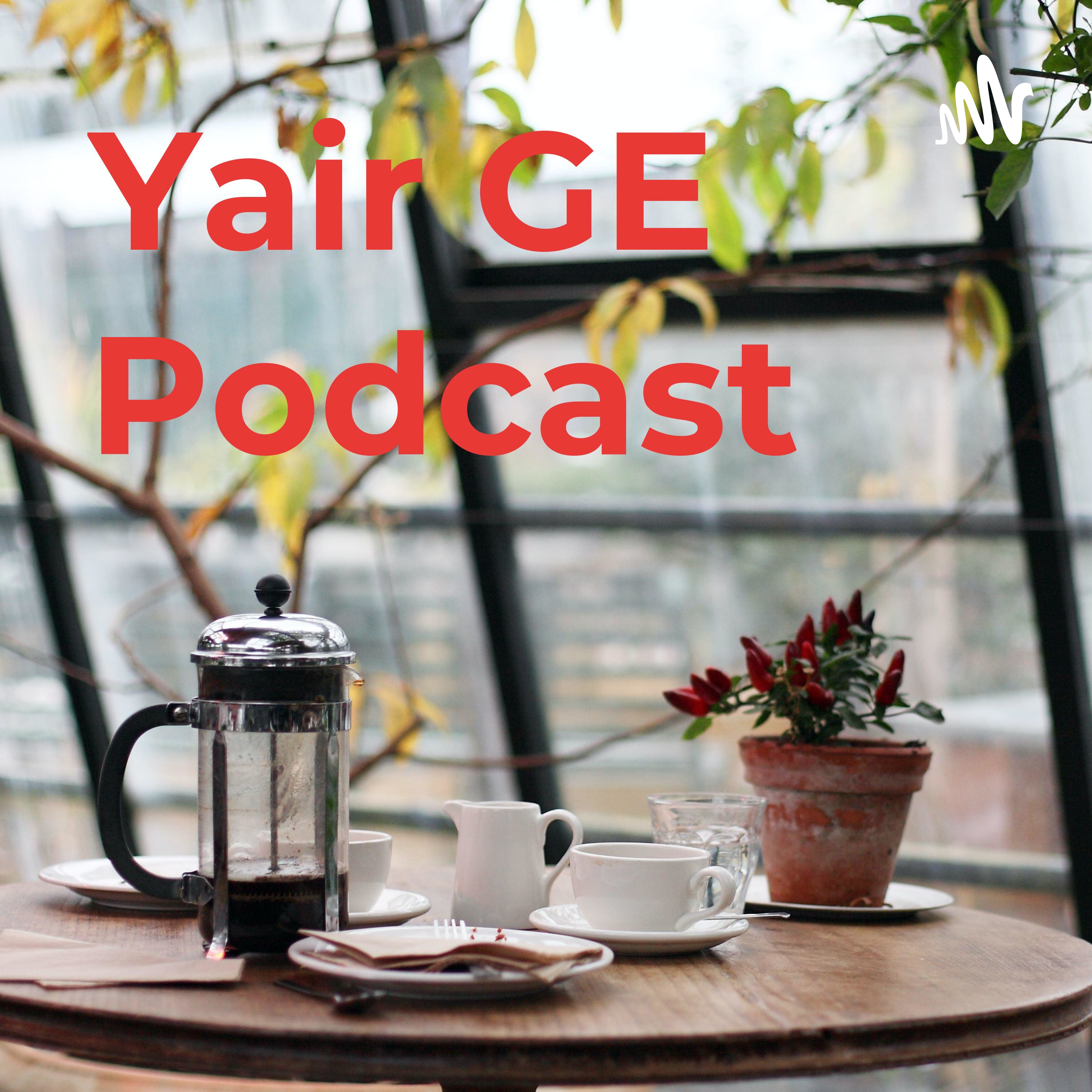Yair GE Podcast cover