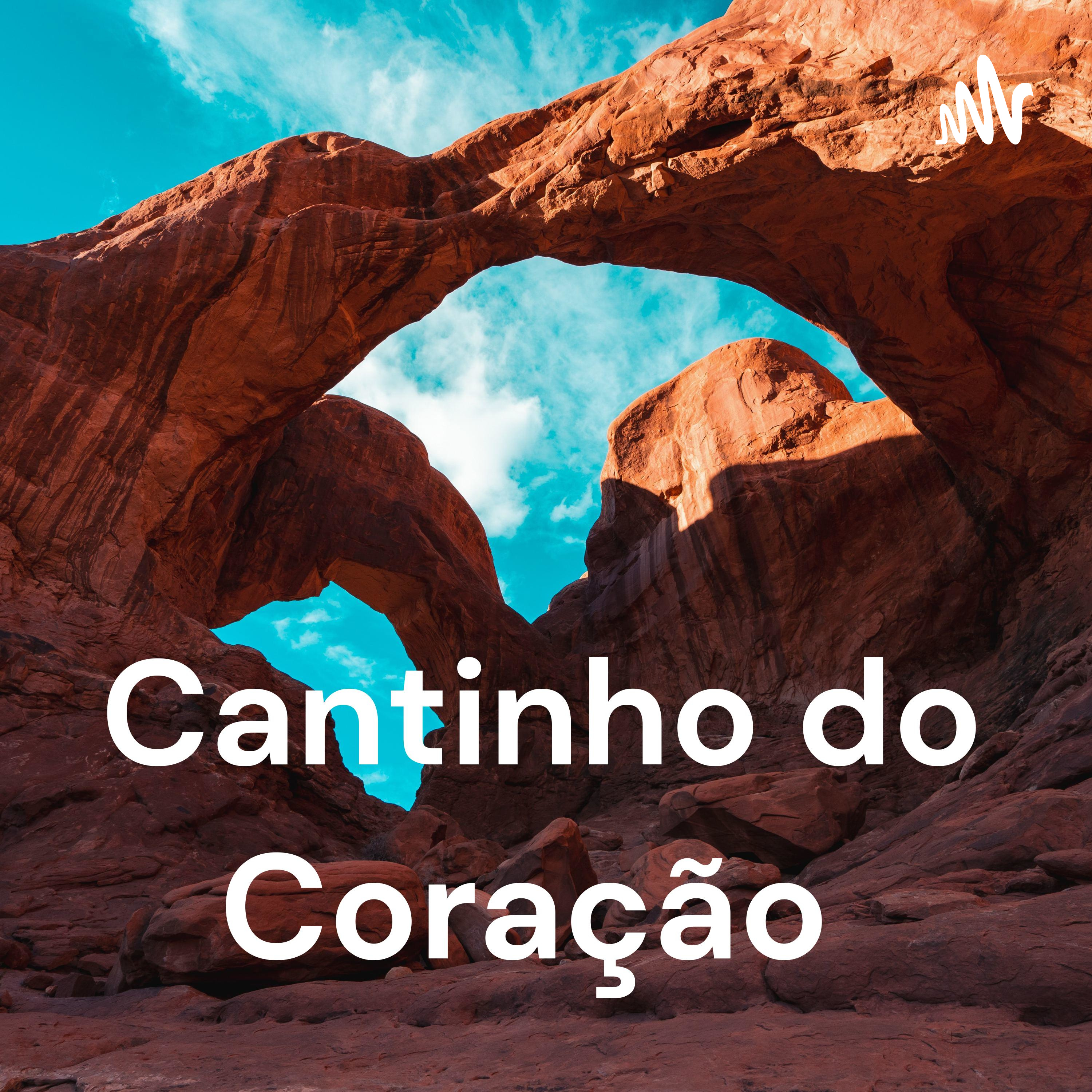 Cantinho do Coração ❤️ podcast artwork