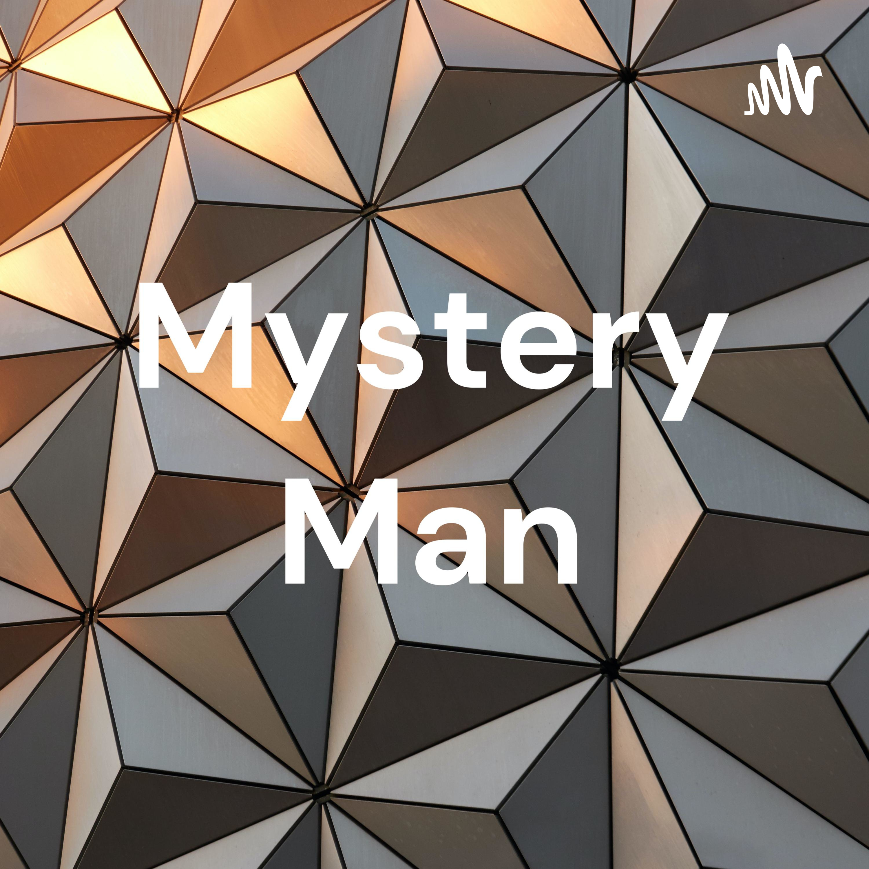 Mystery Man