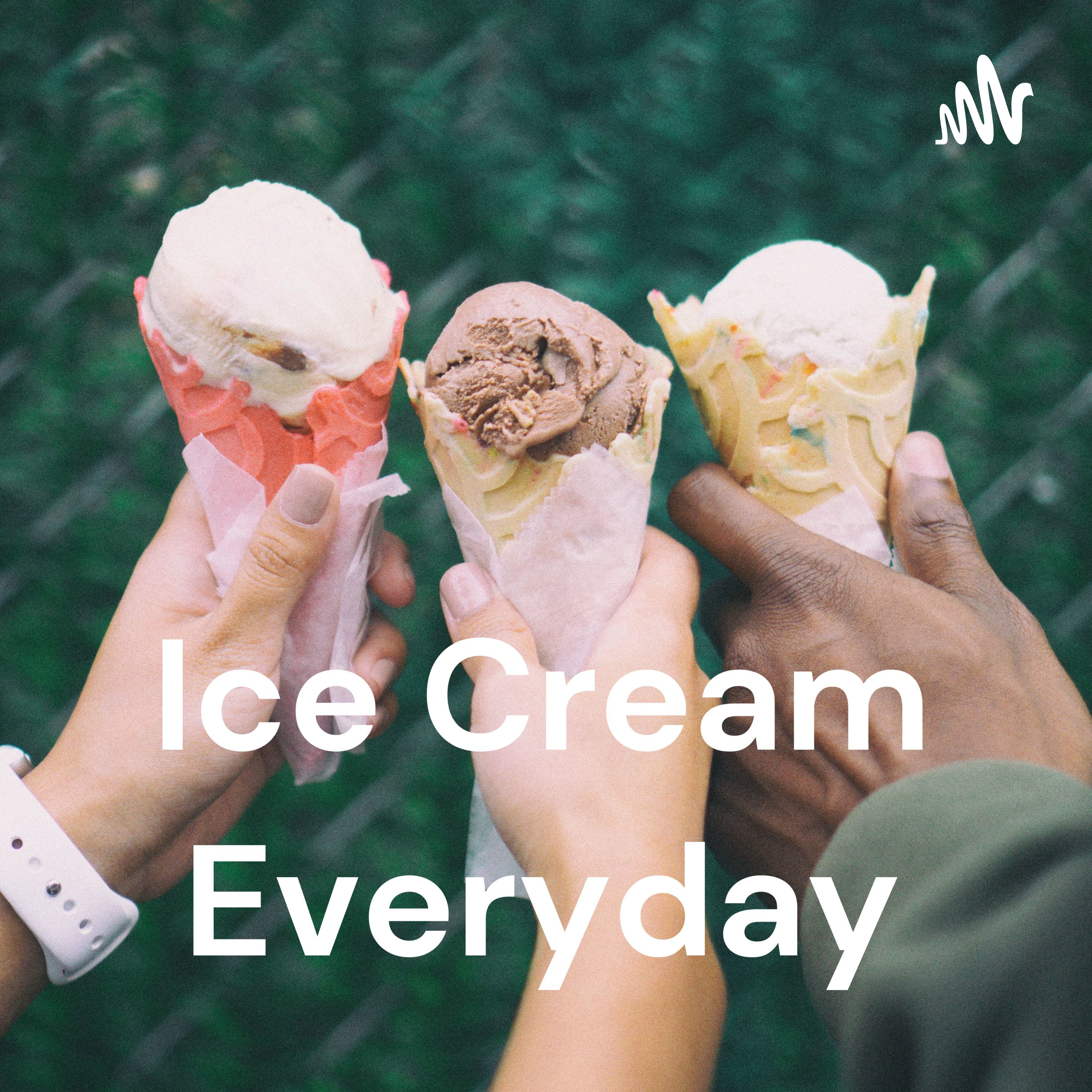 Ice Cream Everyday podcast artwork
