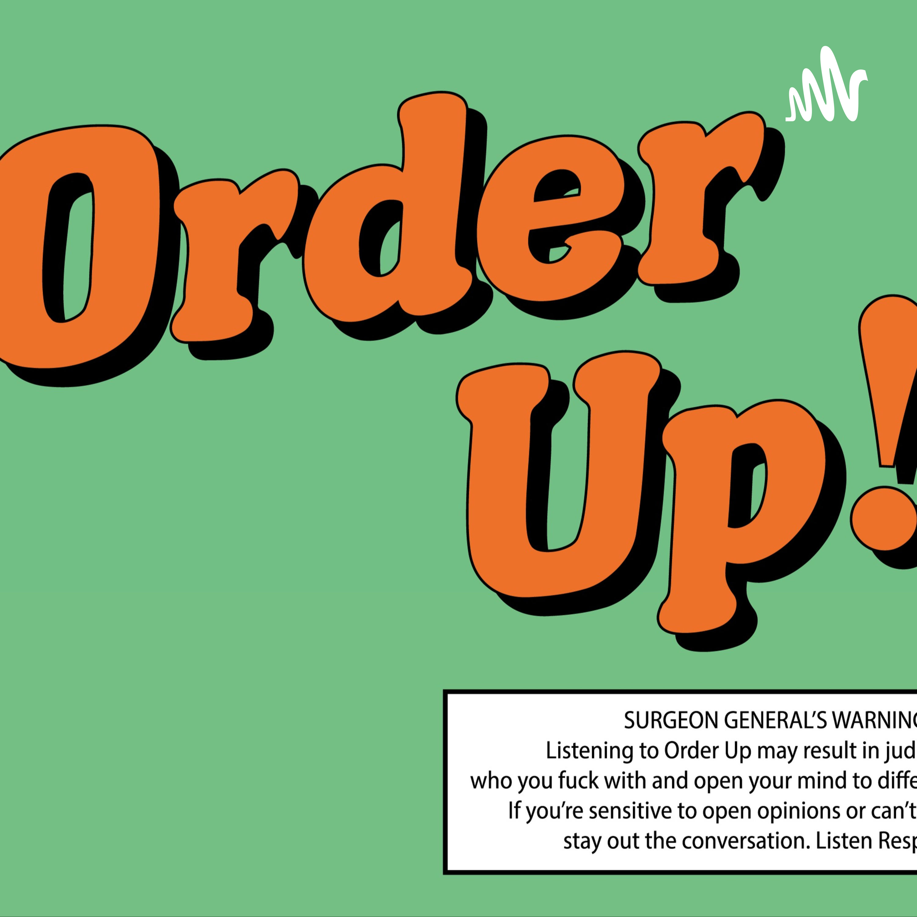 Order Up