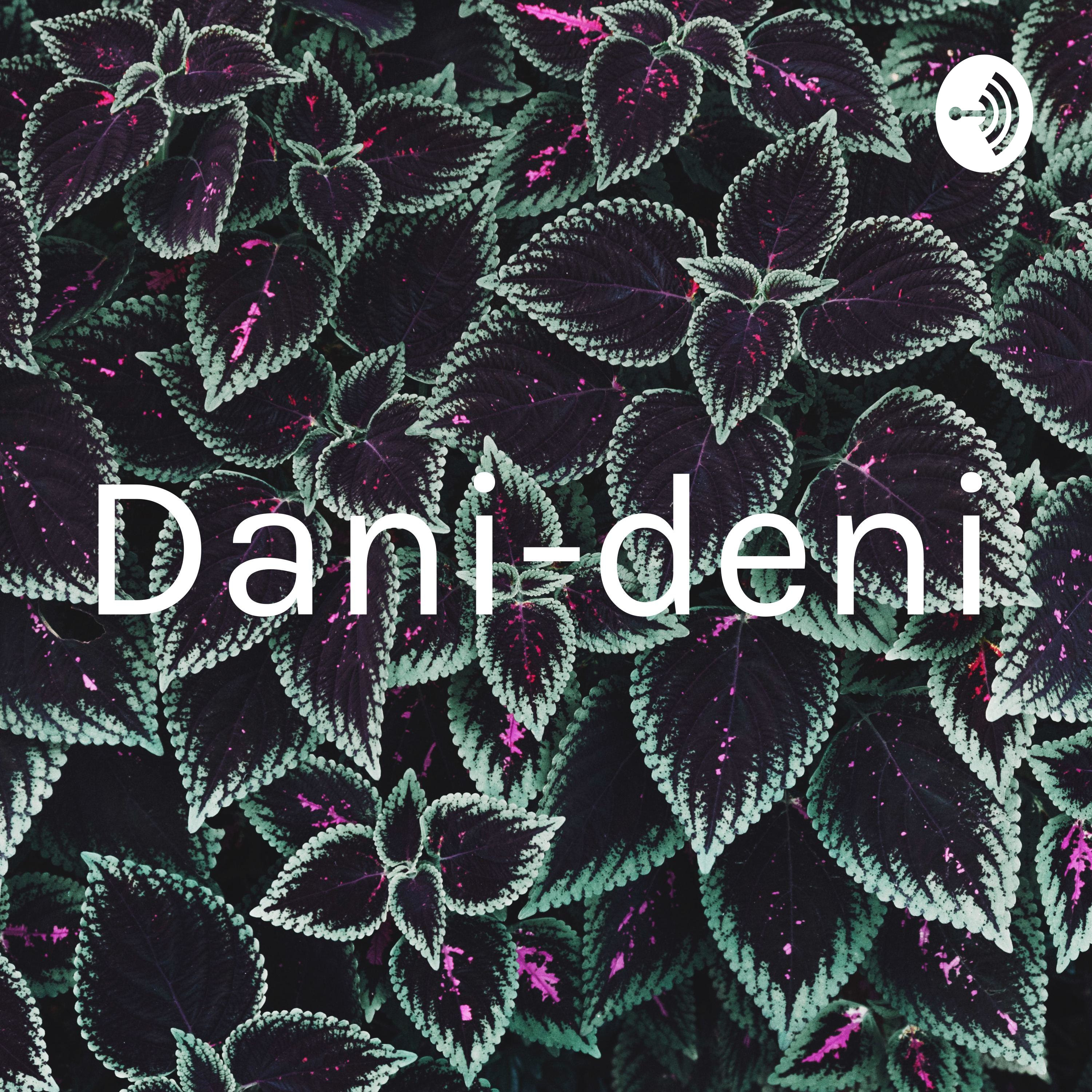 Dani-deni