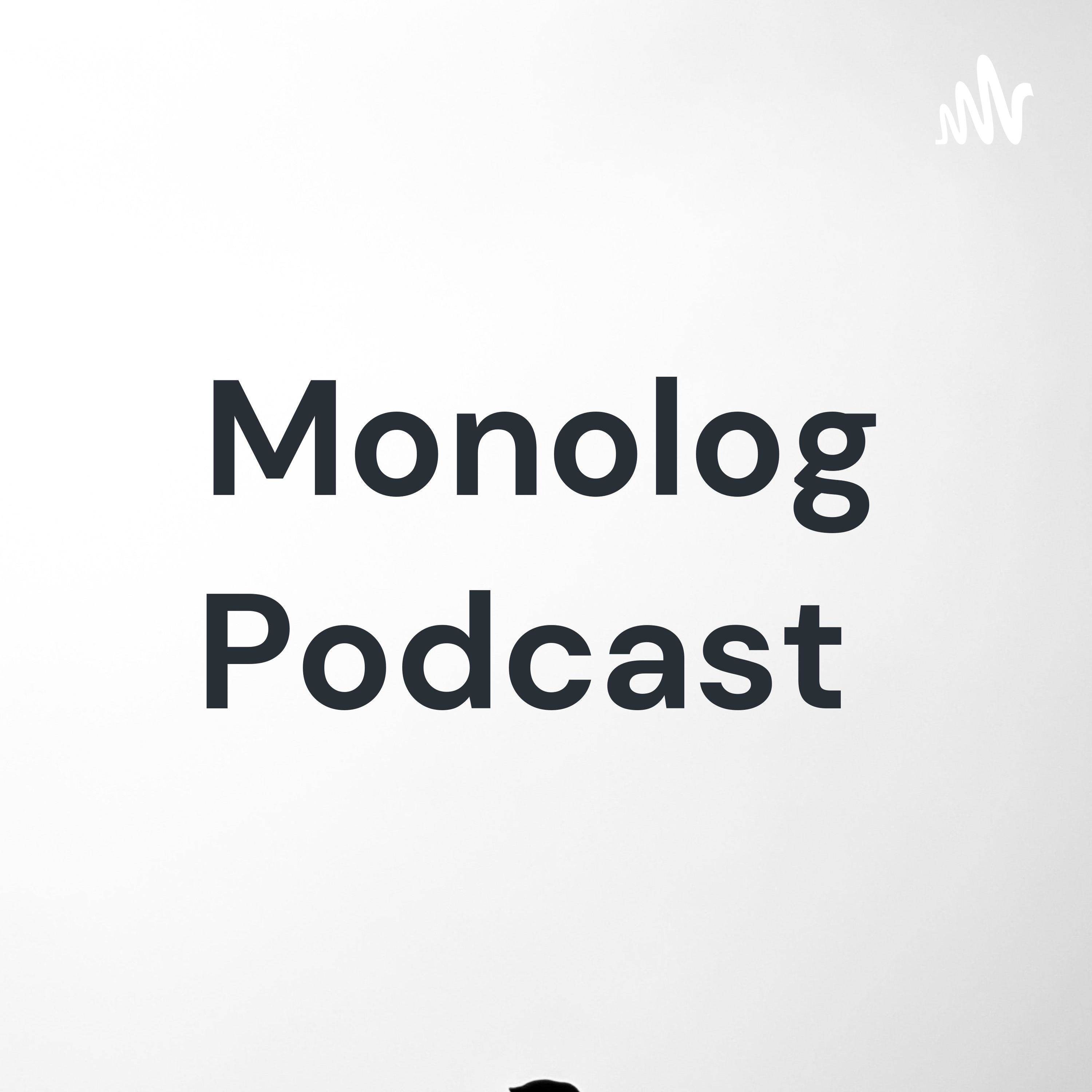 Monolog Podcast