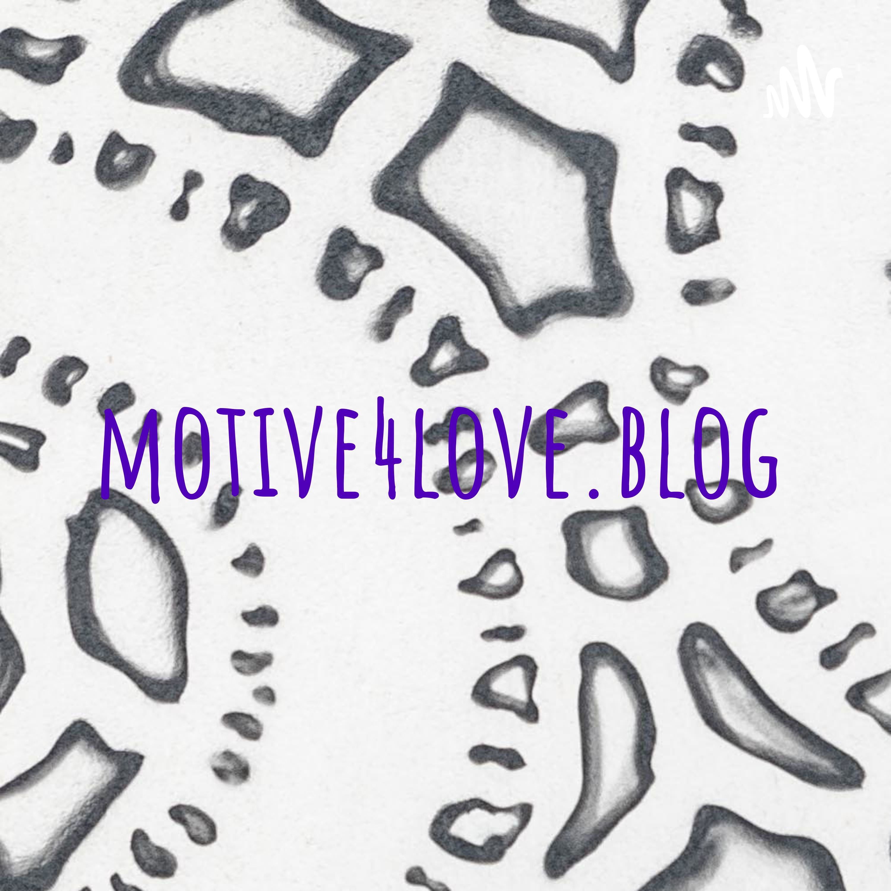 motive4love.blog podcast artwork