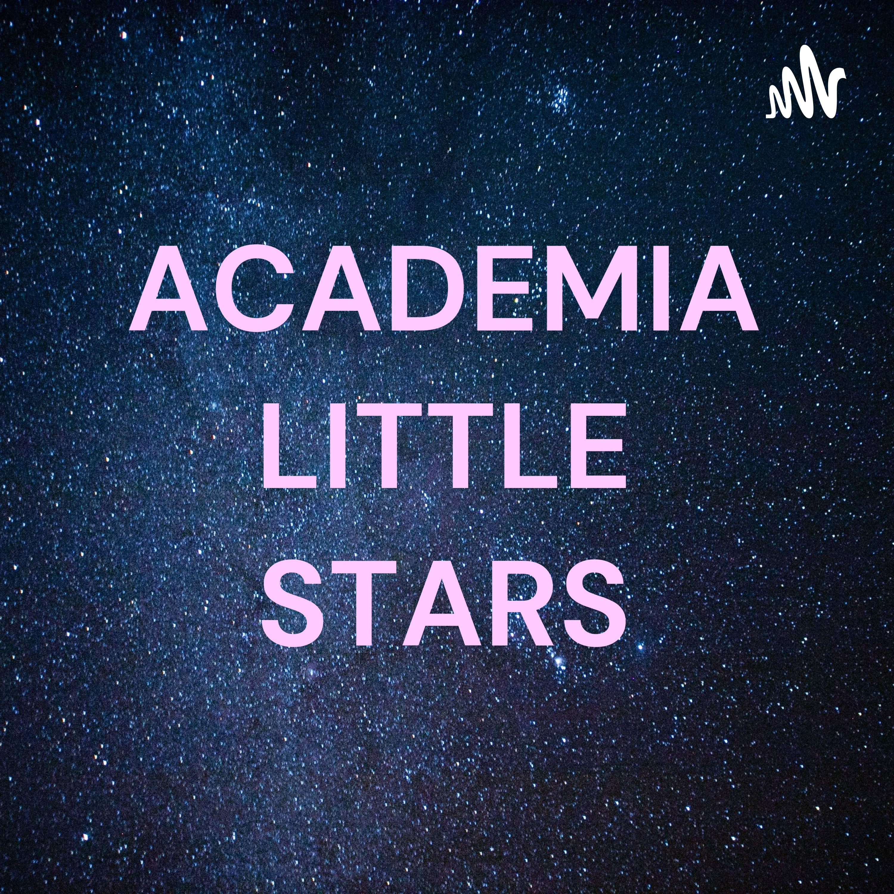 ⭐ACADEMIA LITTLE STARS⭐