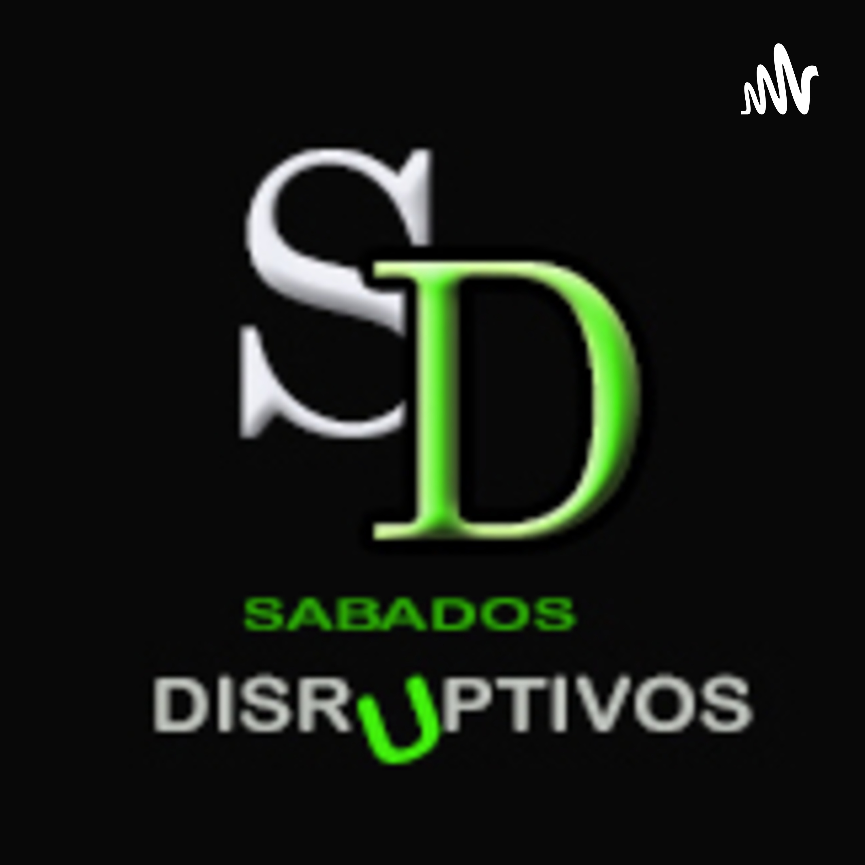 Portada de Sábados Disruptivos