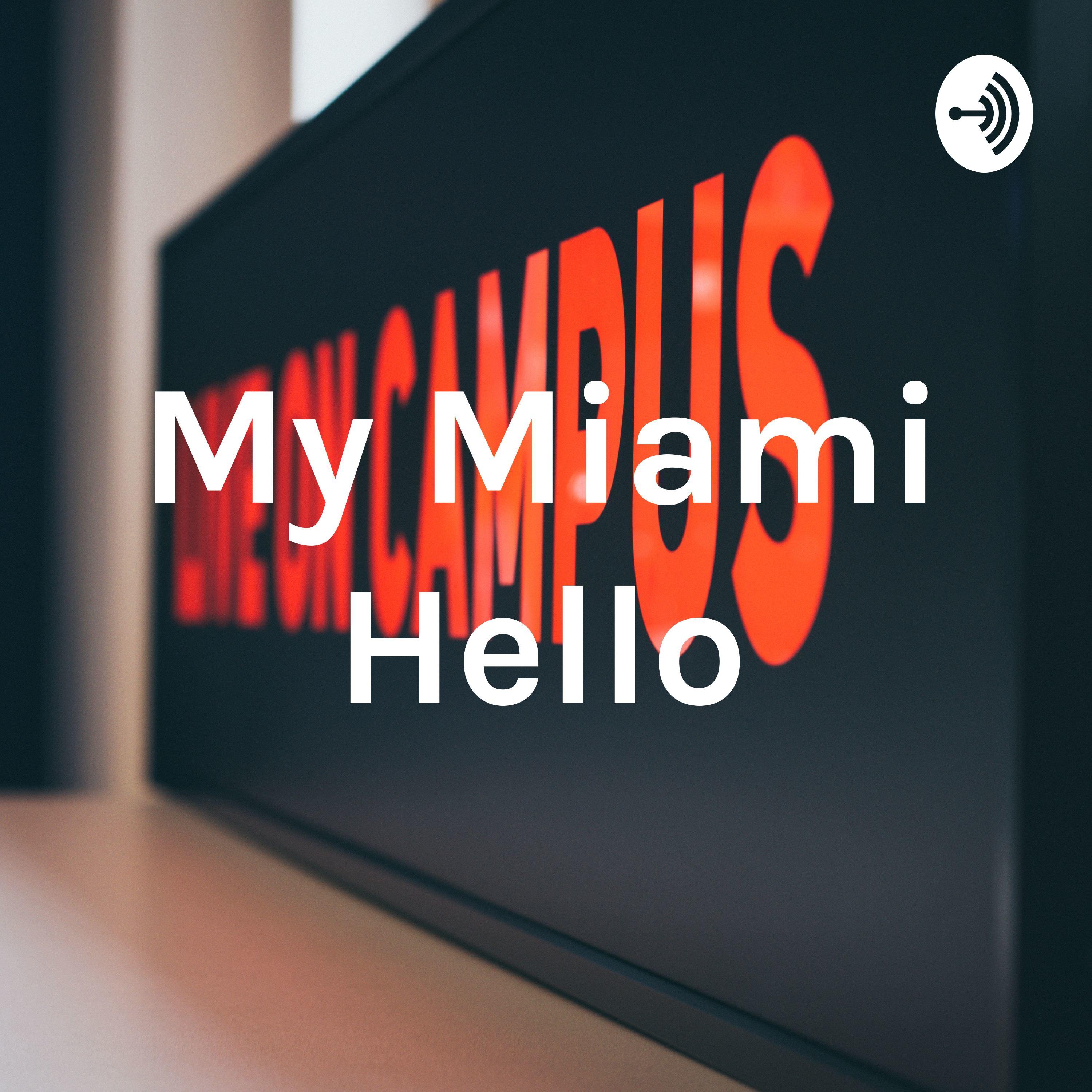 My Miami Hello
