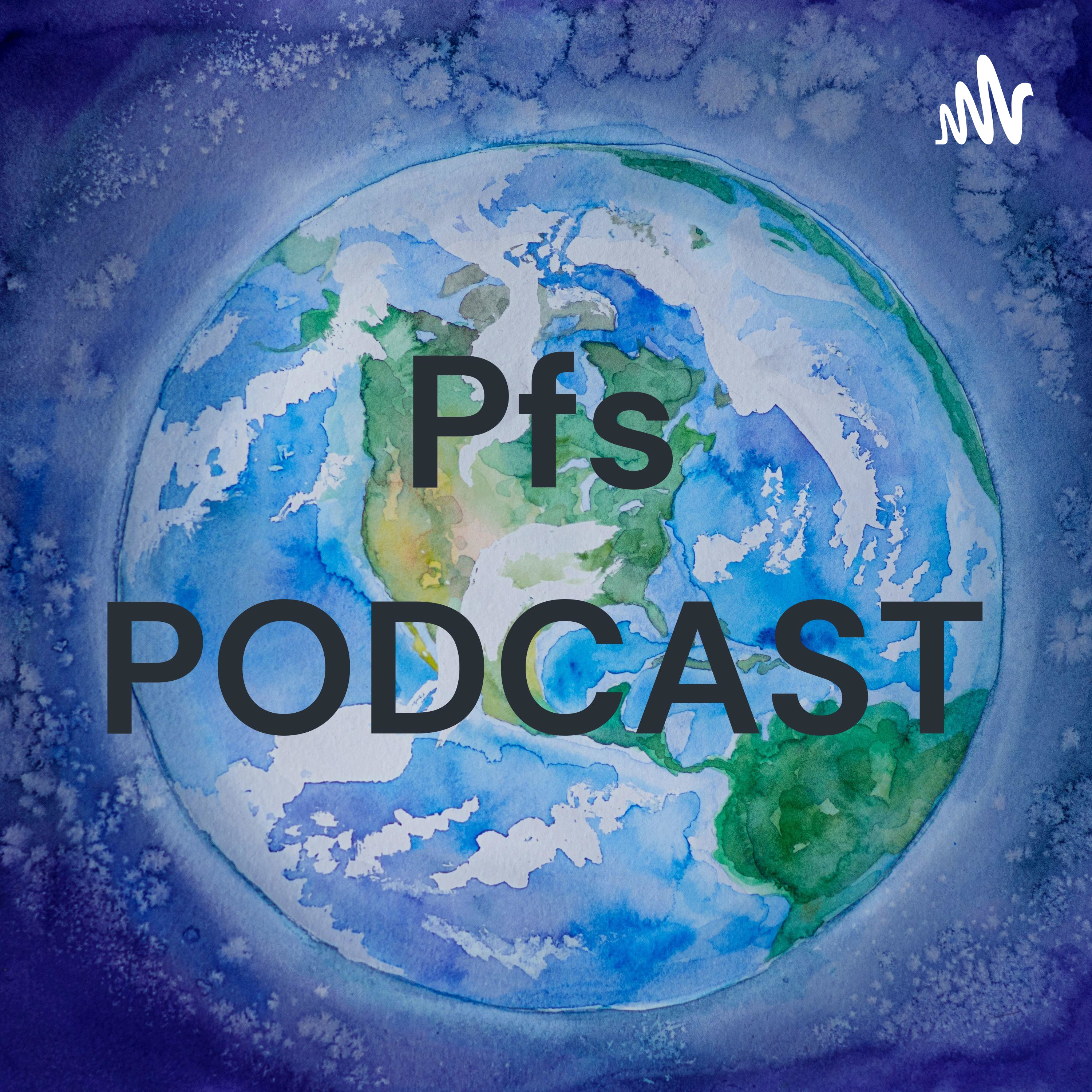 Logo of the podcast Pfs PODCAST Podcast Pfs PODCAST