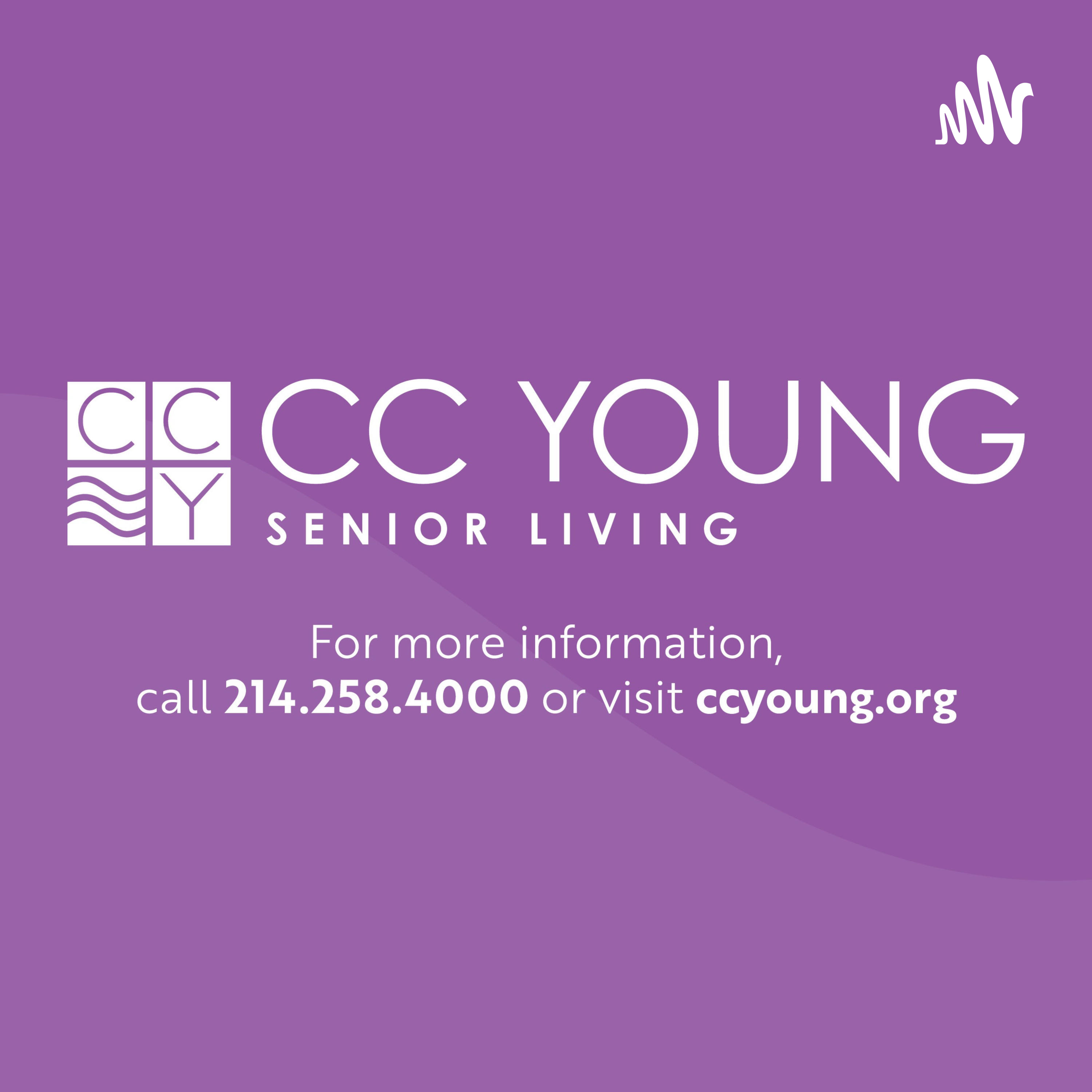 CC Young Senior Living Podcast