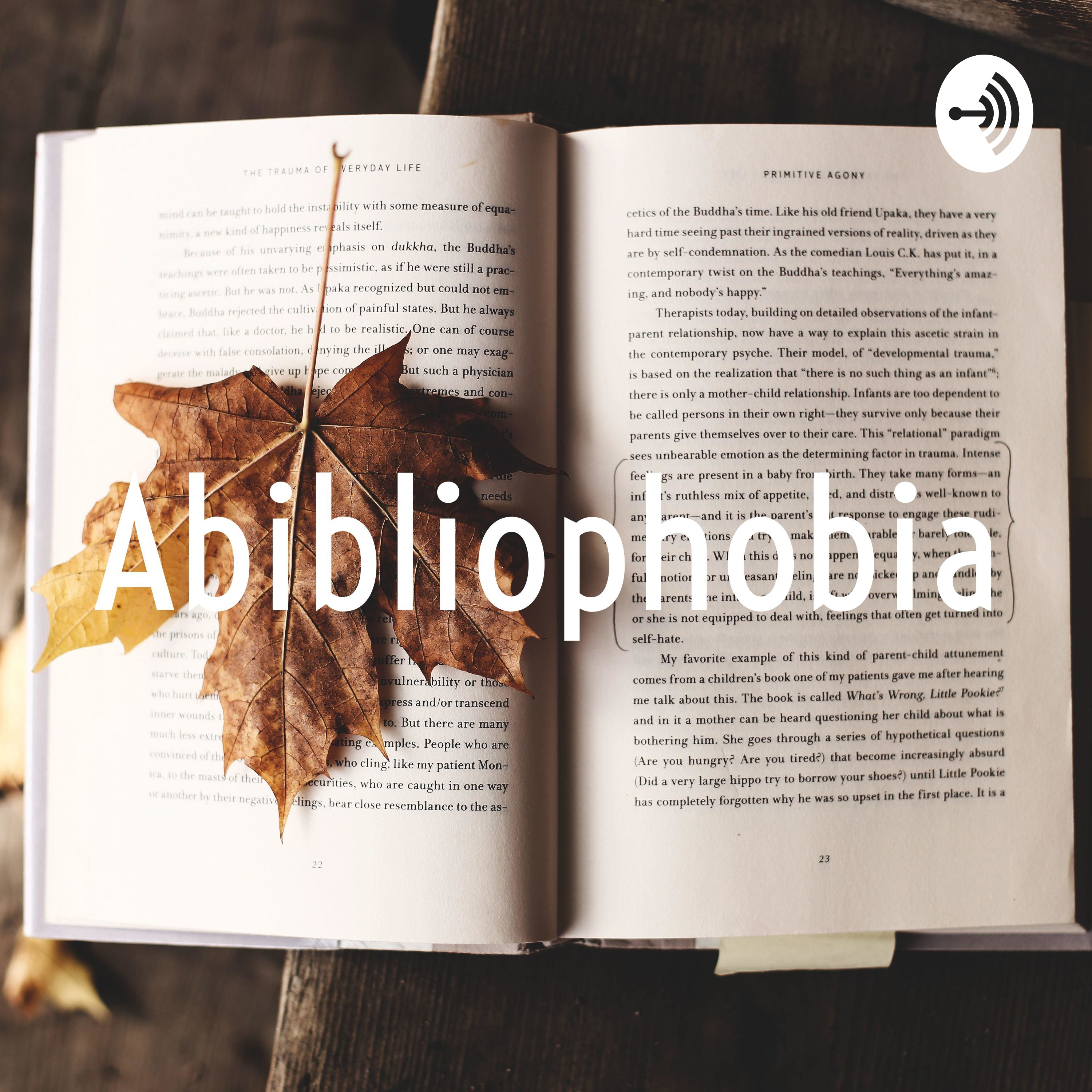 Abibliophobia