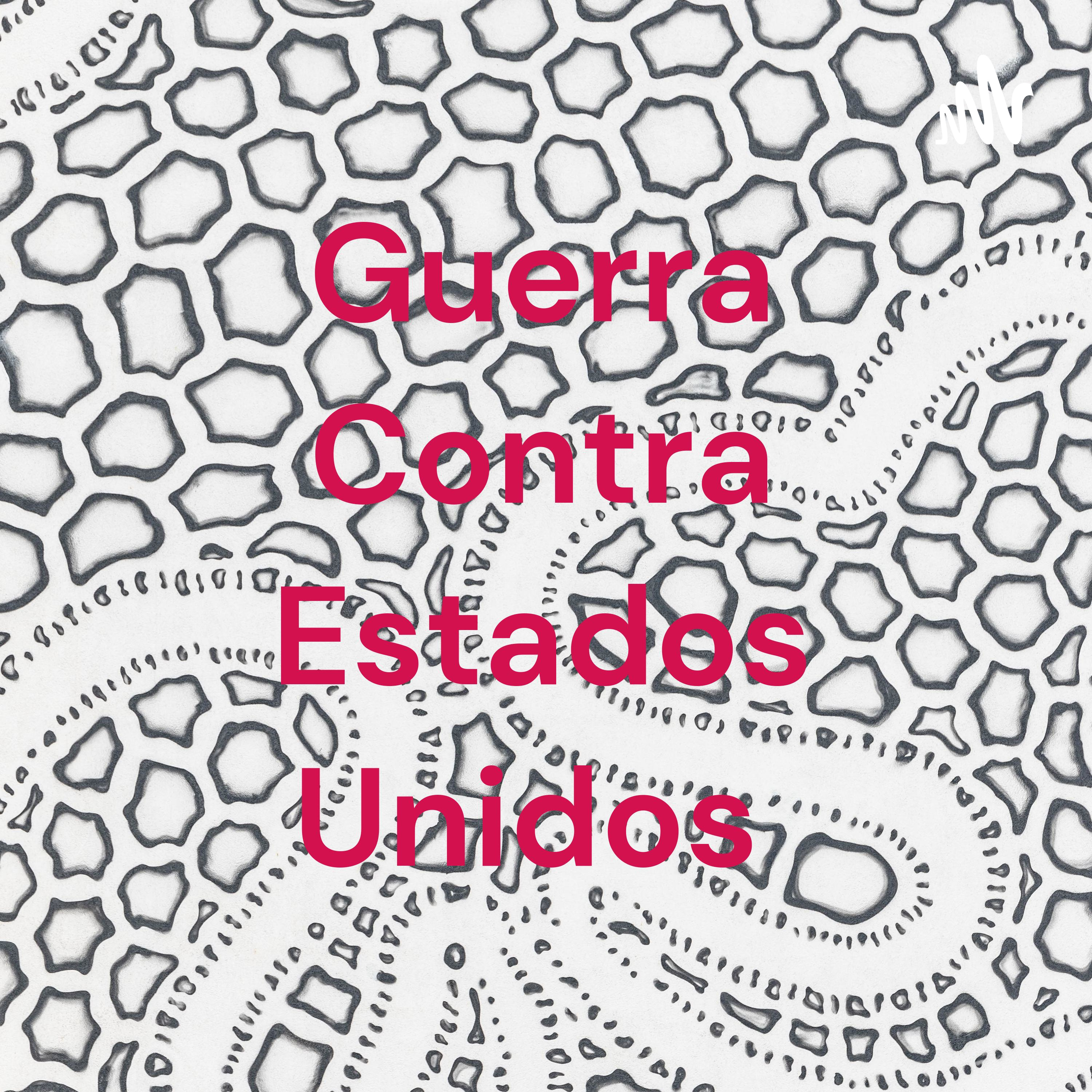 Guerra Contra Estados Unidos cover art
