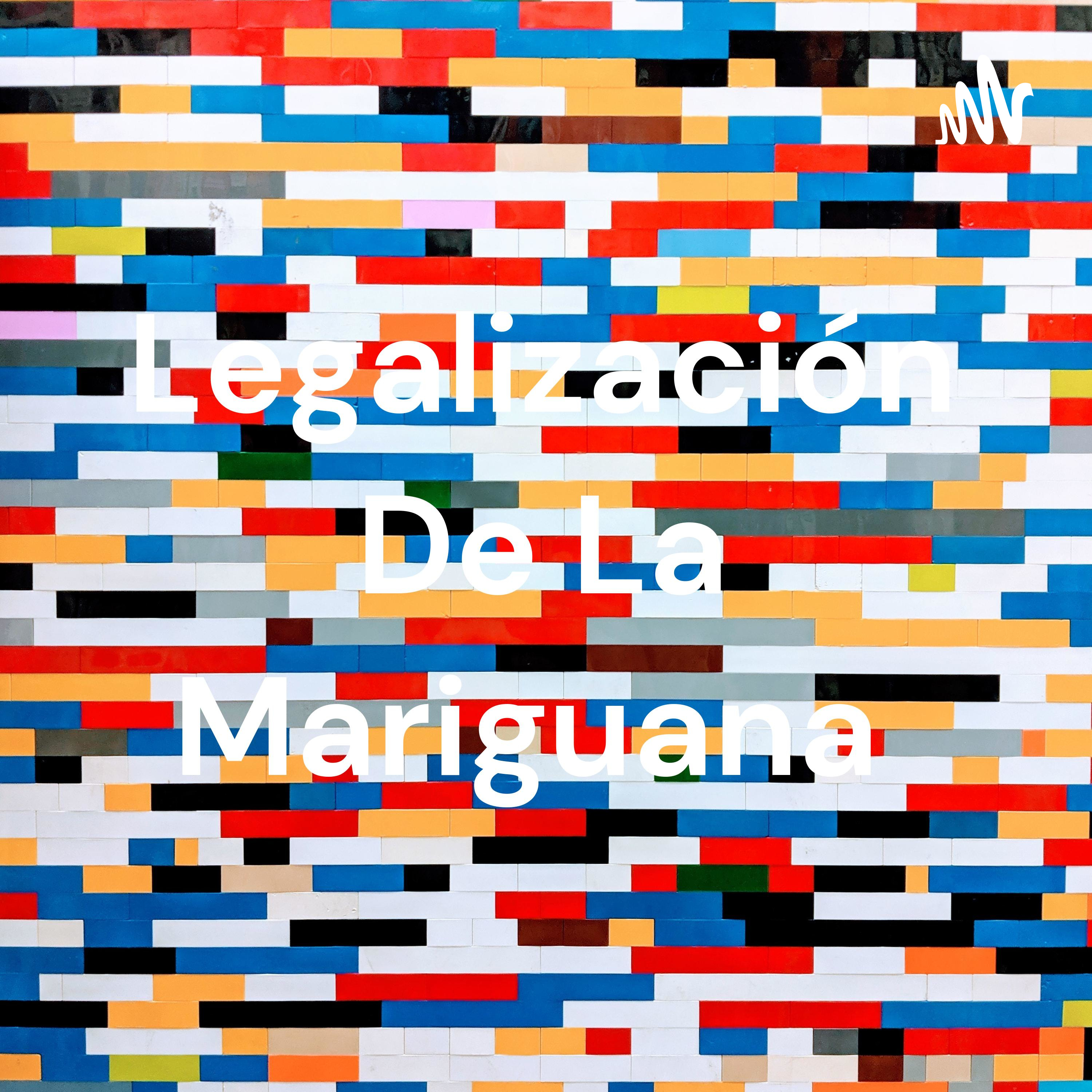 Legalización De La Mariguana cover art
