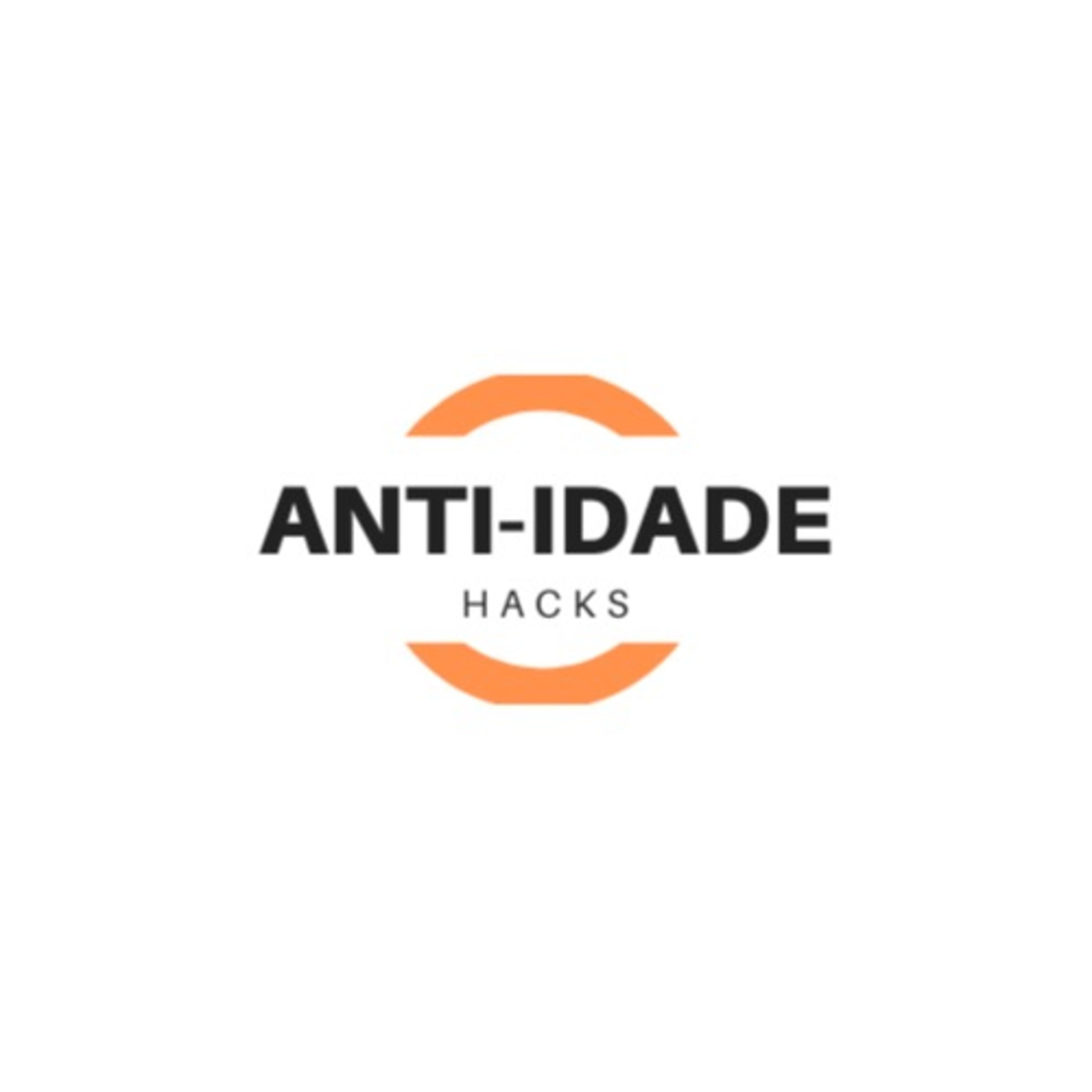 Anti Idade Hacks