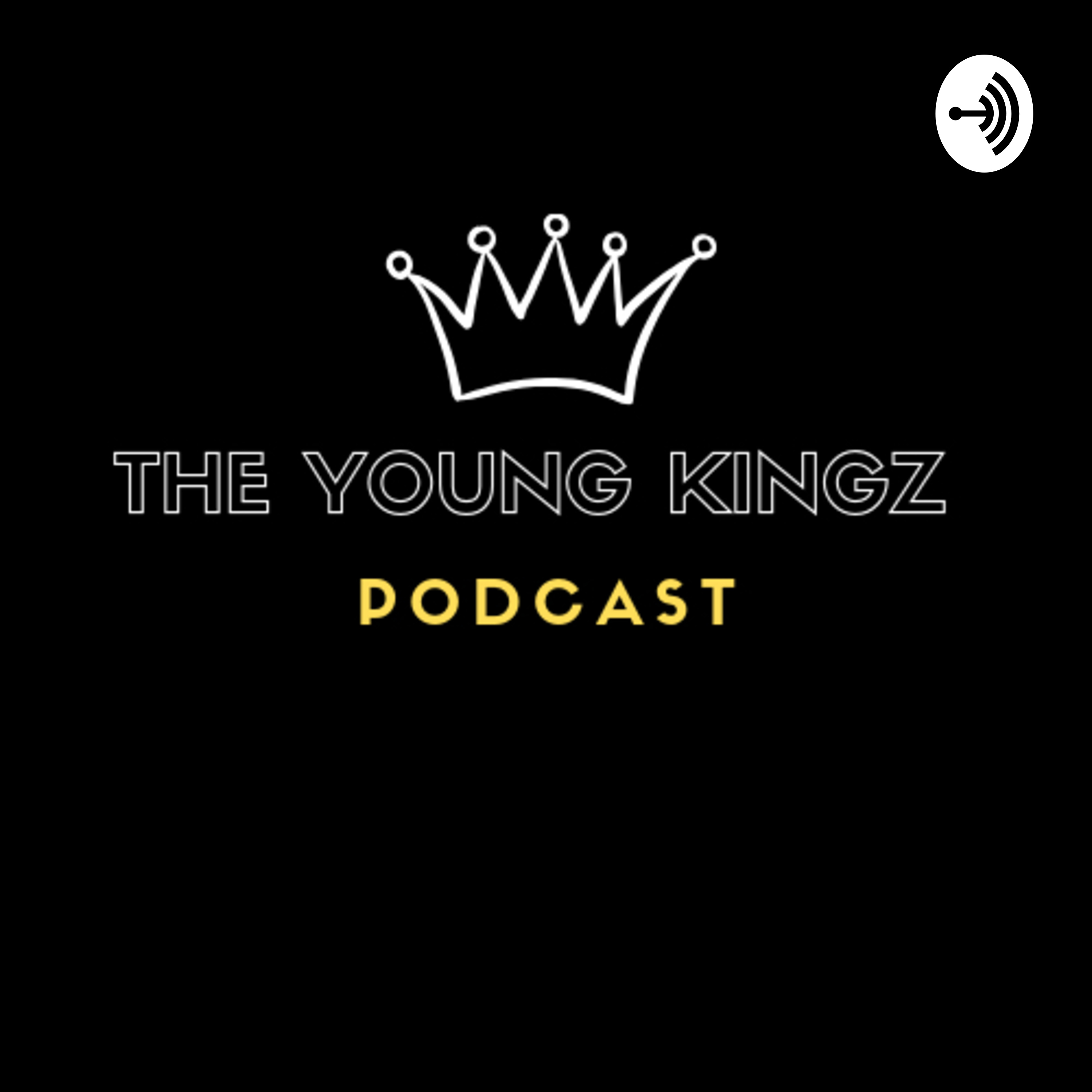 The Young Kingz Podcast The Young Kingz Podcast