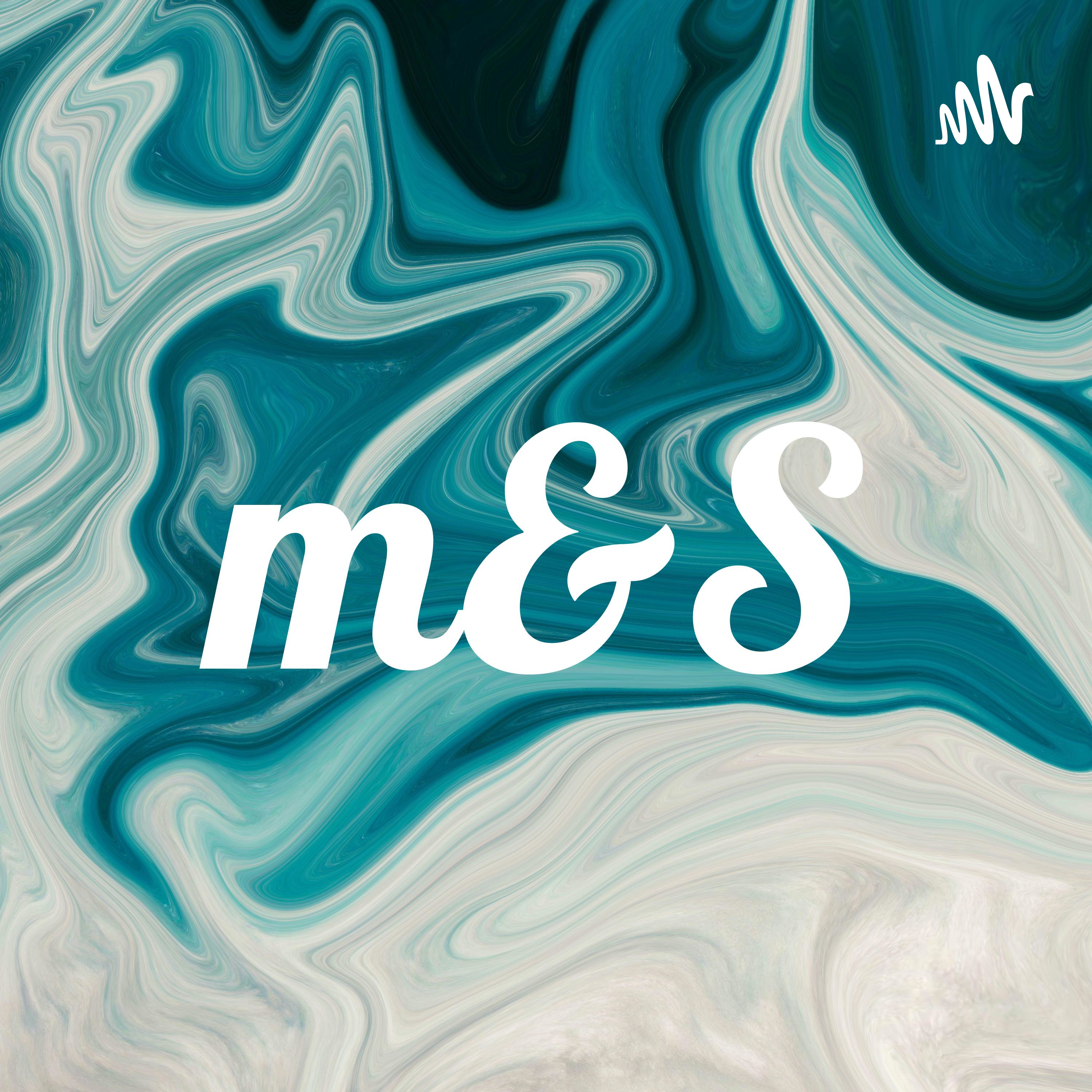 m&S