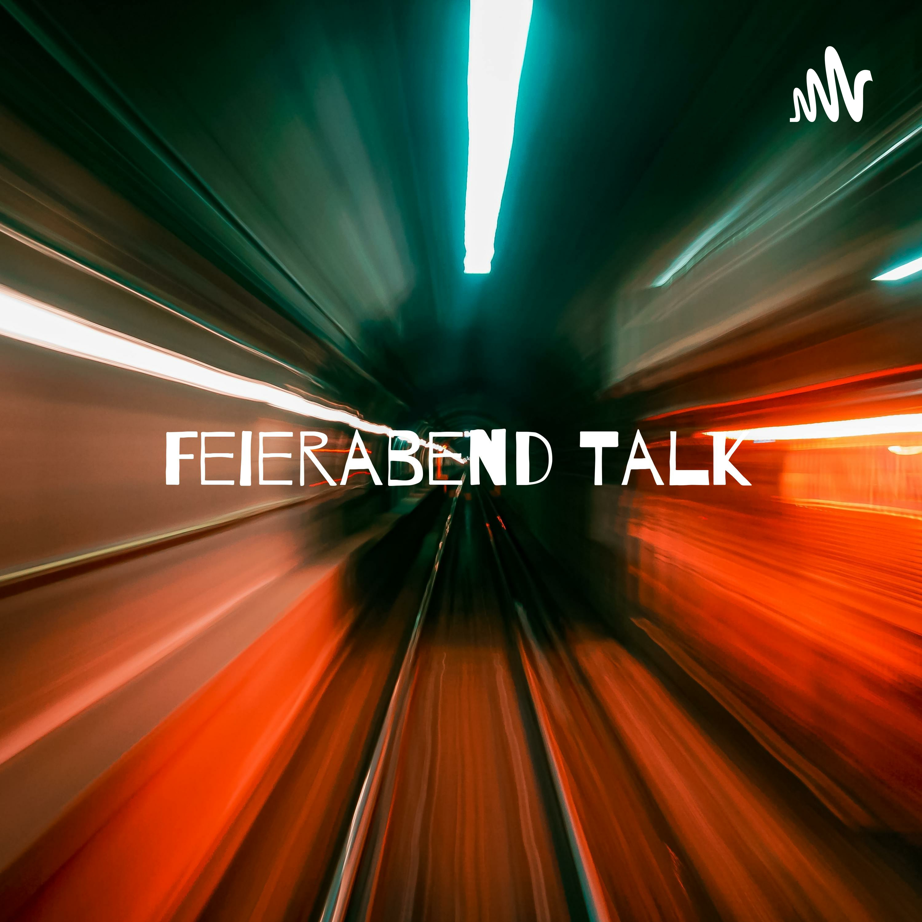 Logo of the podcast Feierabend Talk - Der Podcast für alle die Feierabend haben Podcast Feierabend Talk - Der Podcast für alle die Feierabend haben