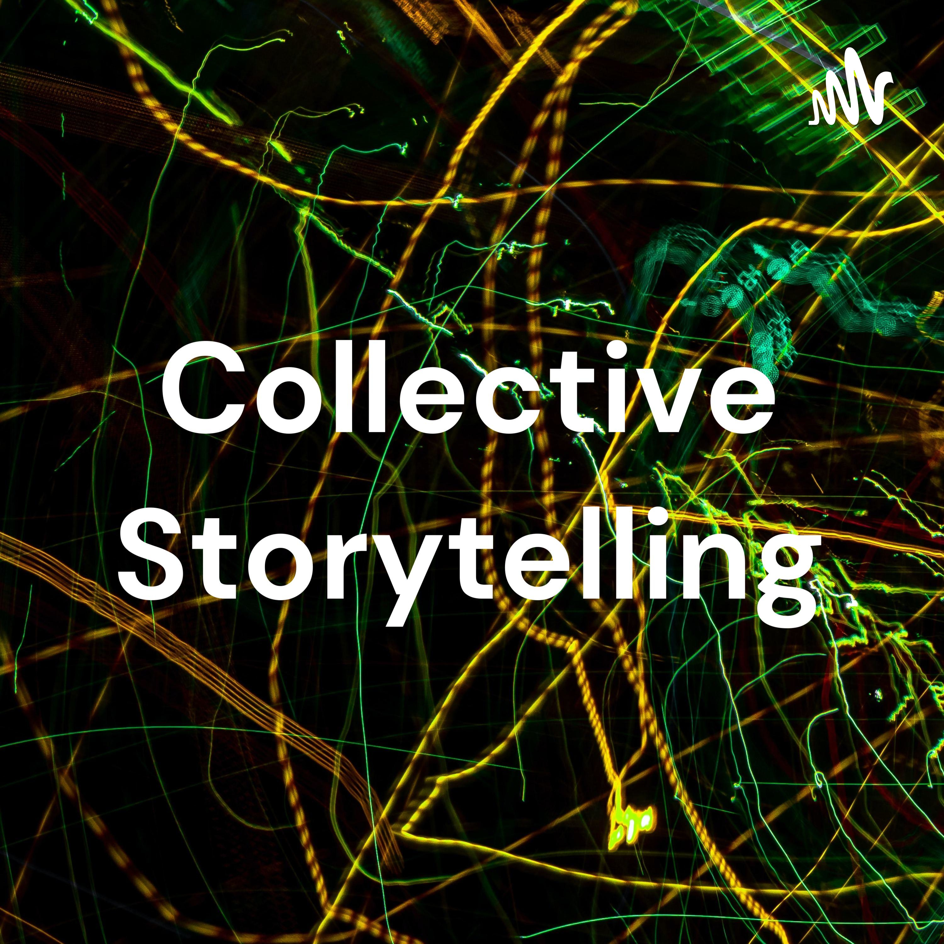 Collective Storytelling