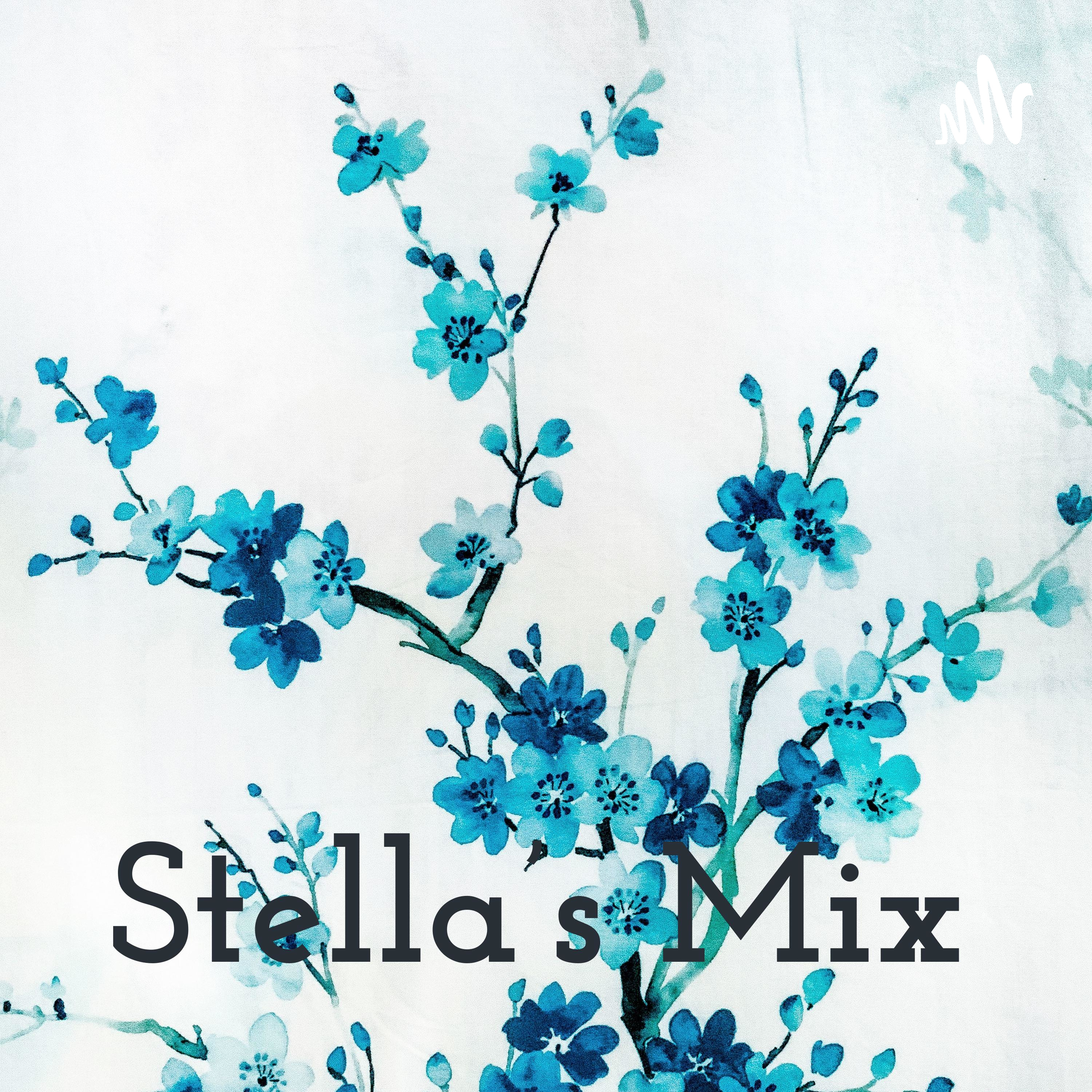 Stella\'s Mix✌️