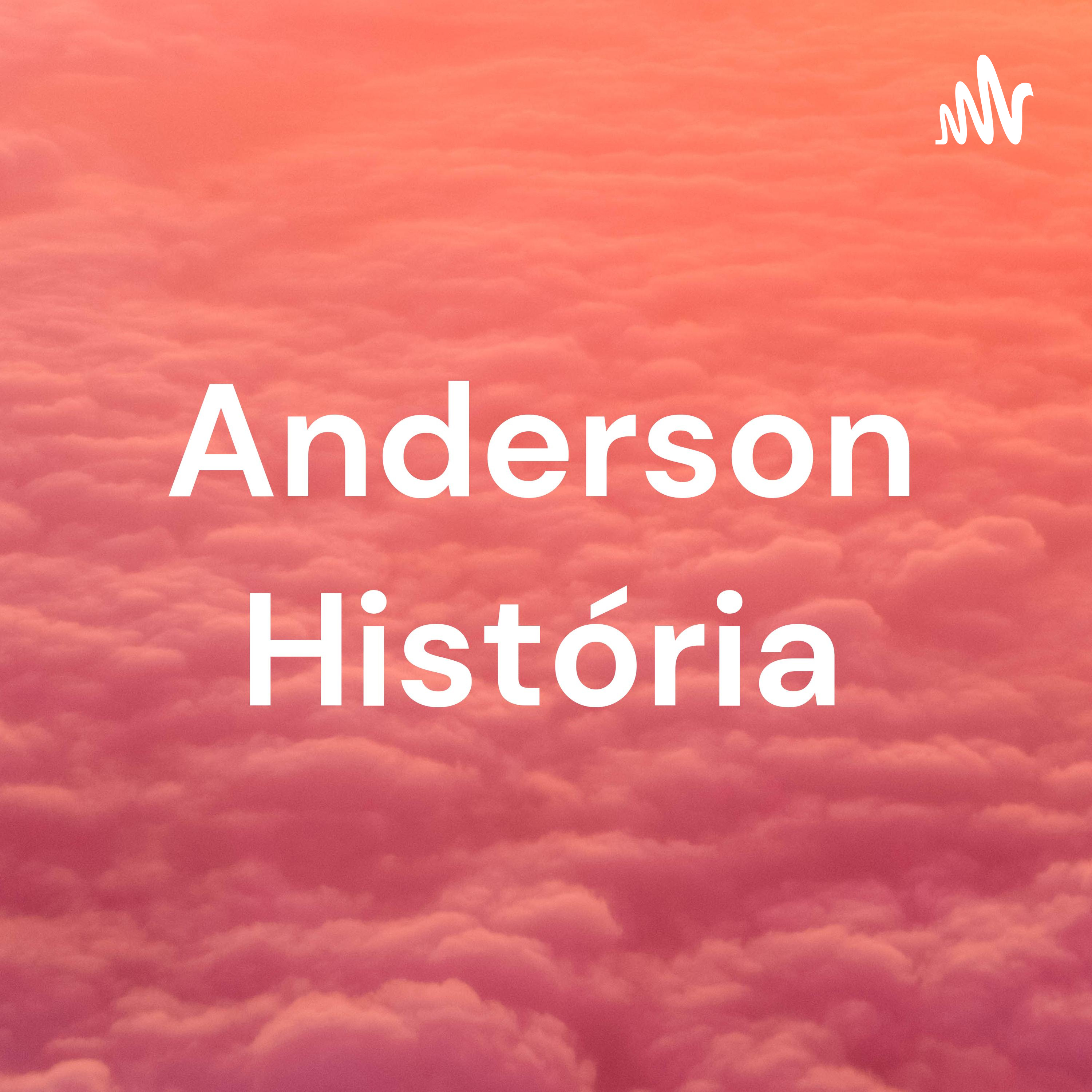 Anderson História