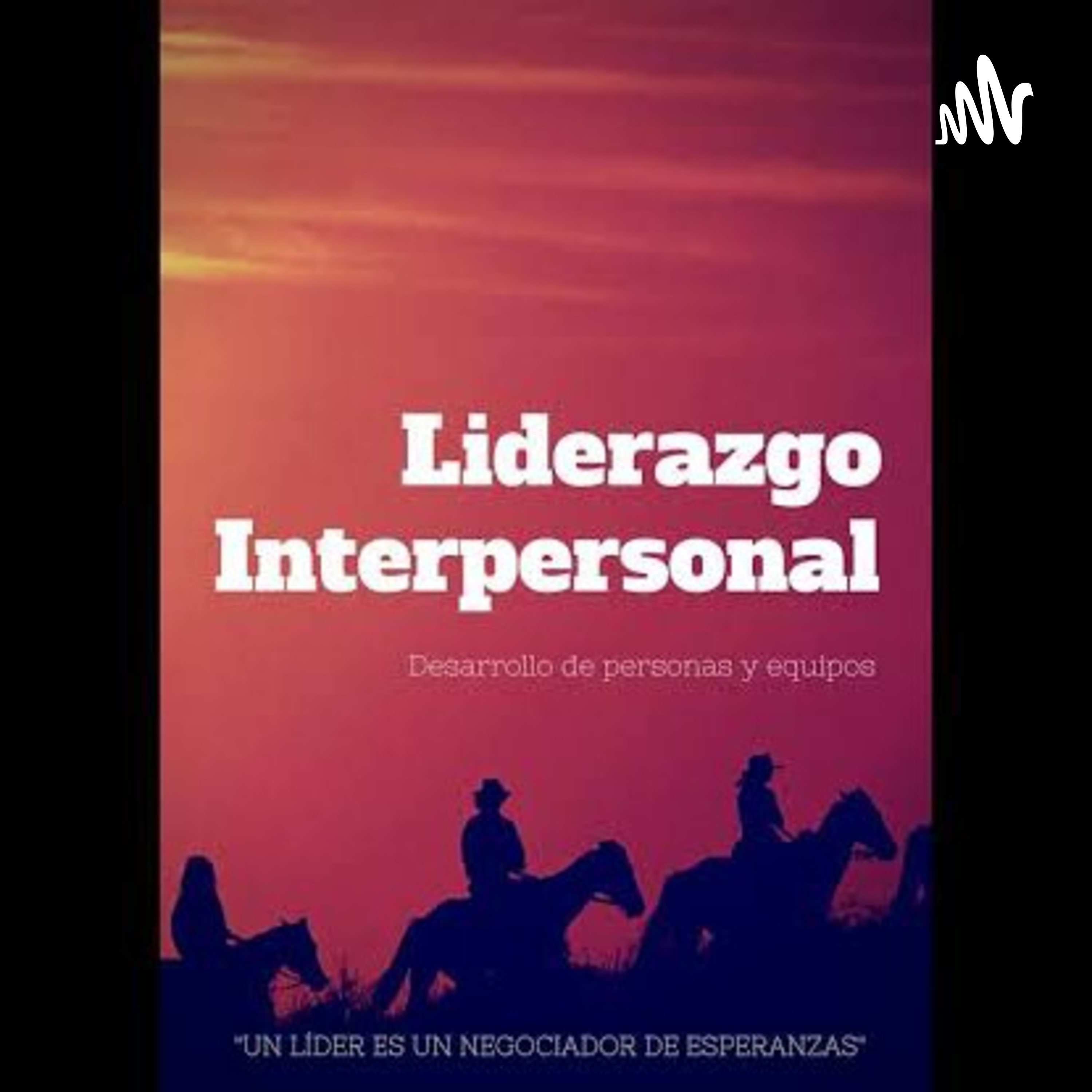 Liderazgo Interpersonal