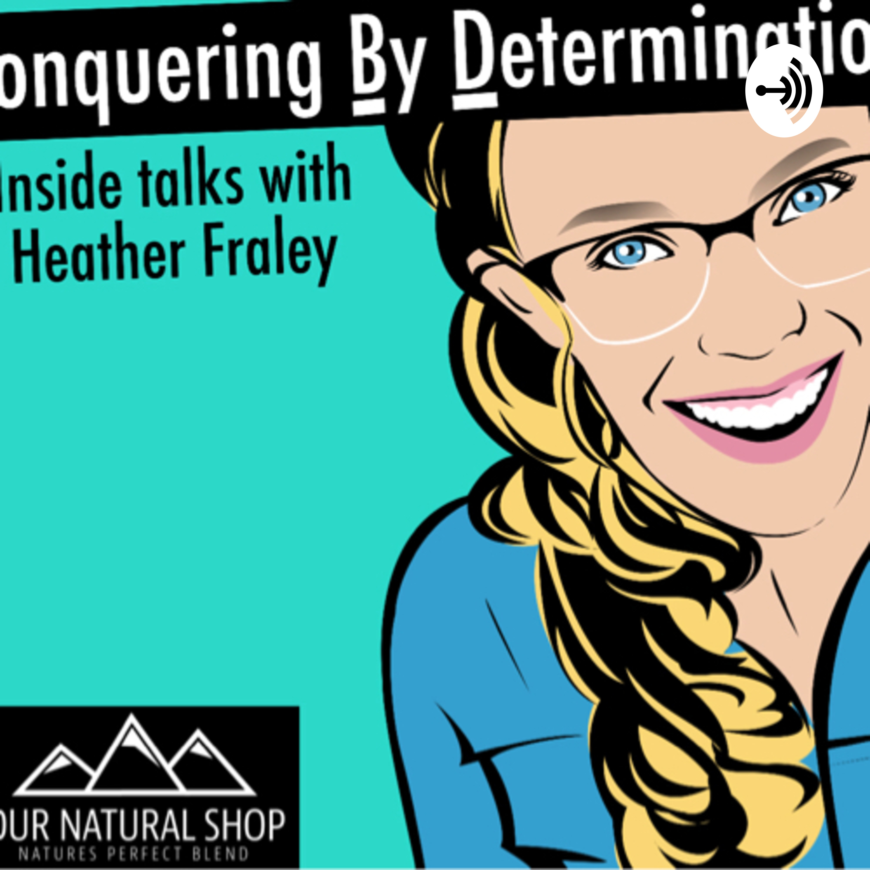 Conquering By Determination podcast artwork