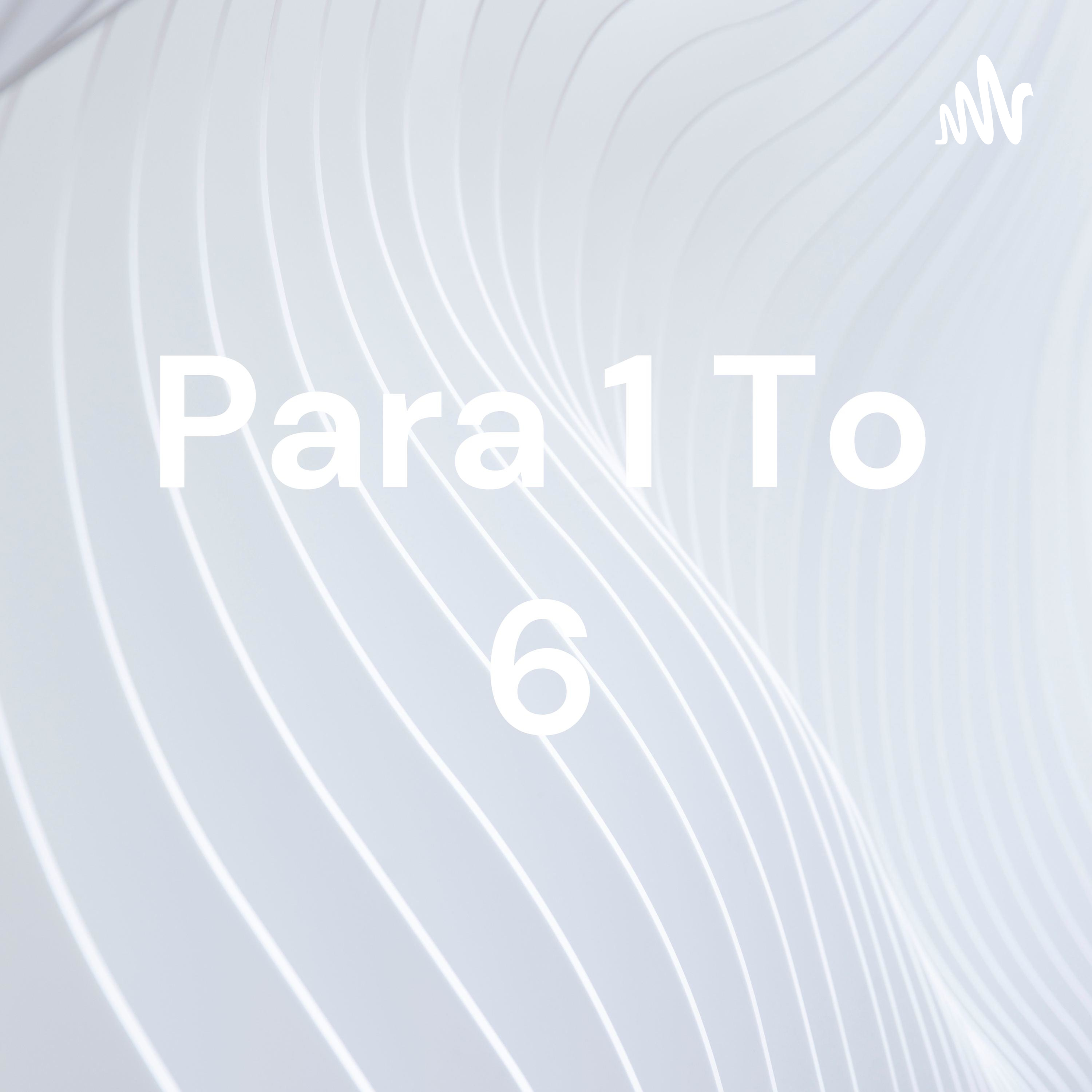 Para 1 To 6