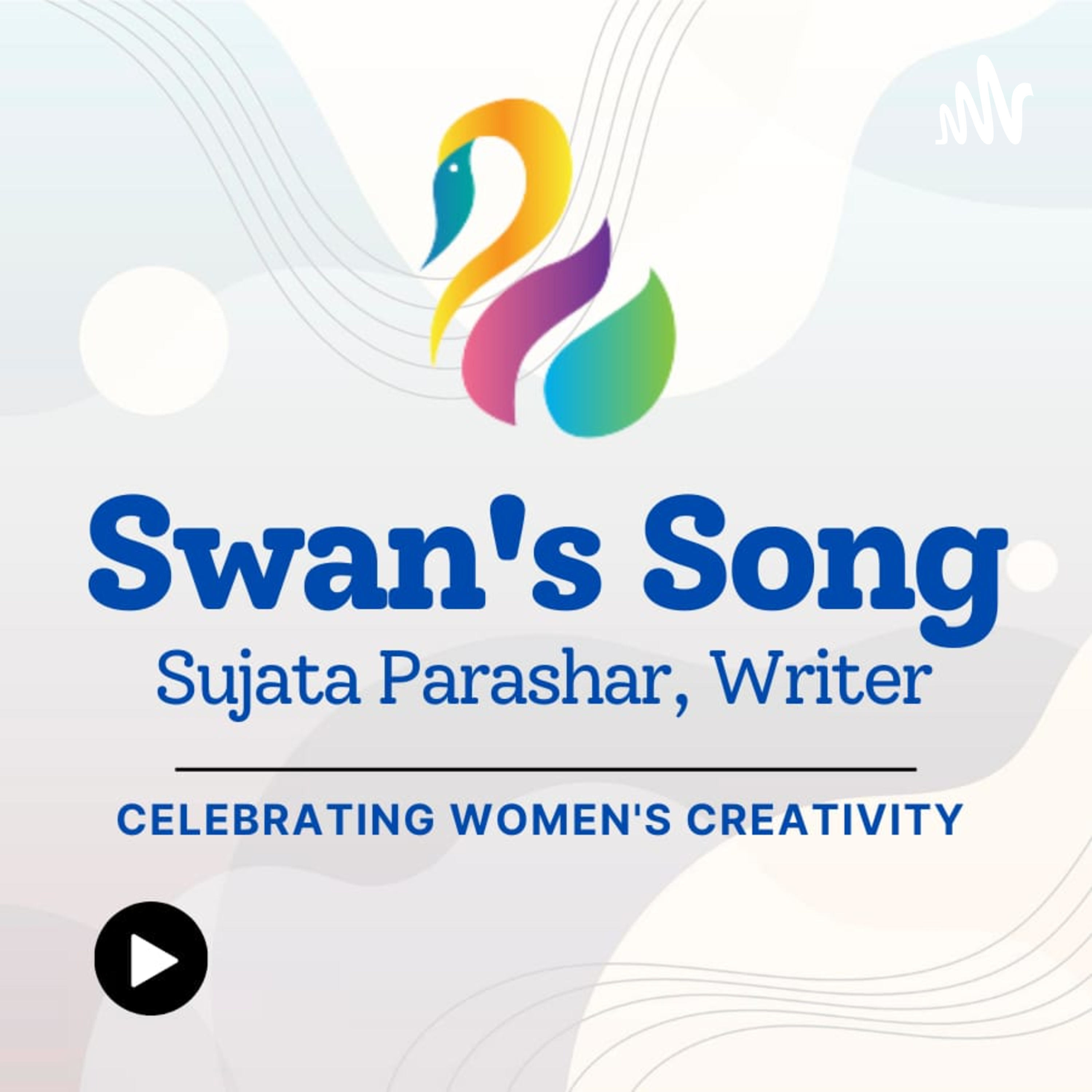 Swan\'s Song - Celebrating Women\'s Creativity