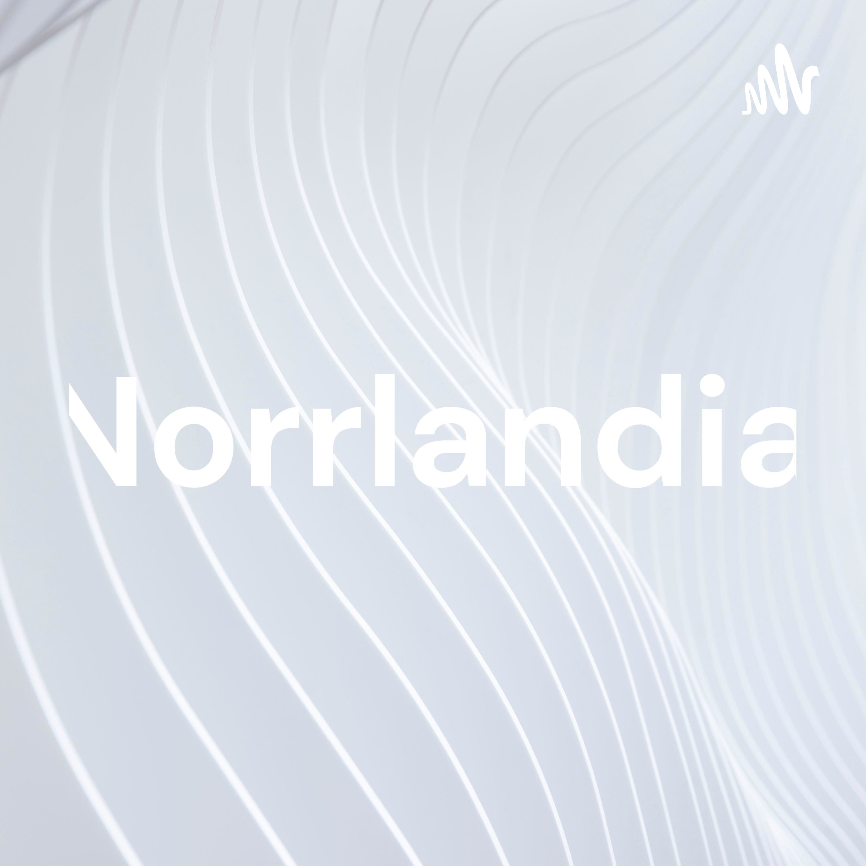 Norrlandia podcast artwork