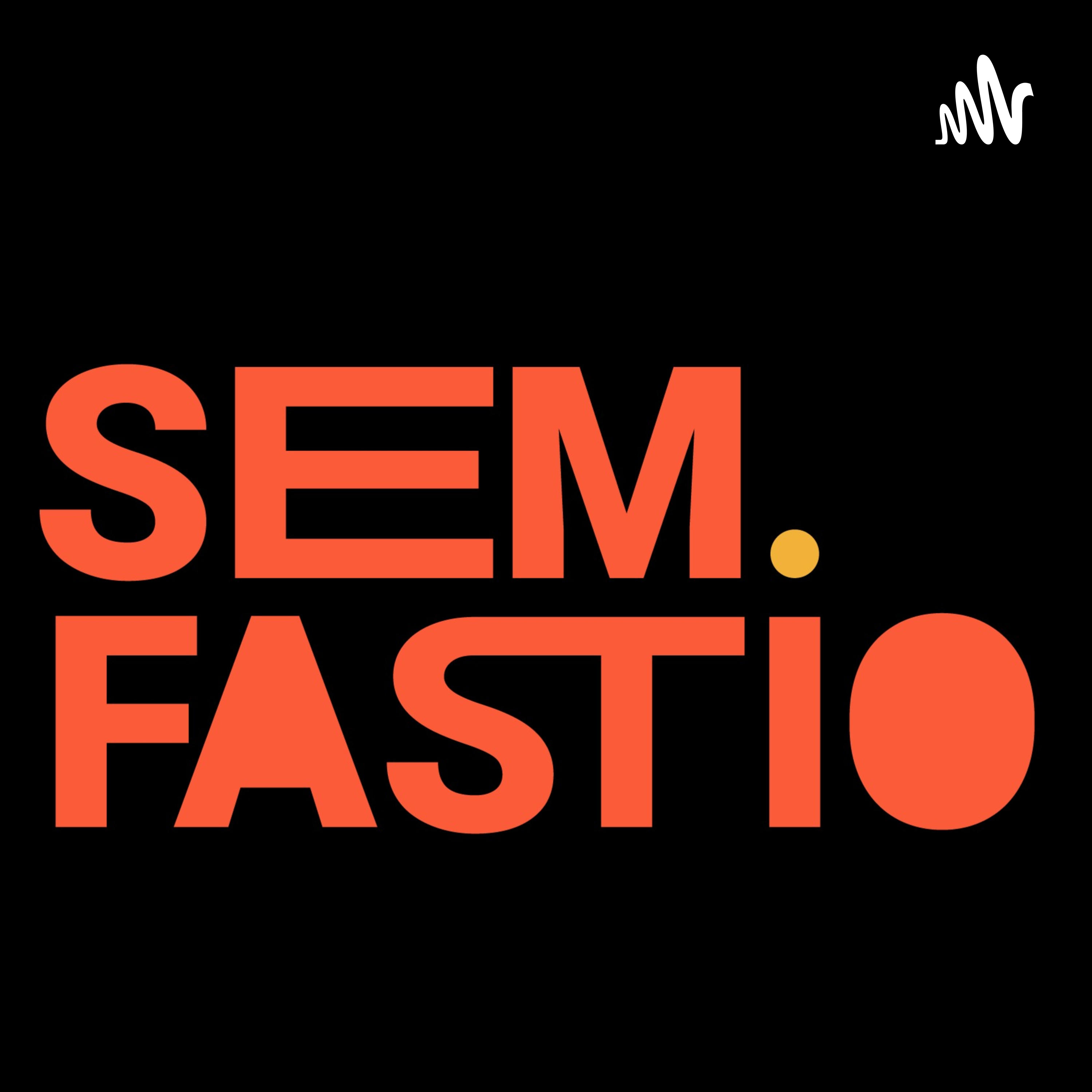 Sem Fastio