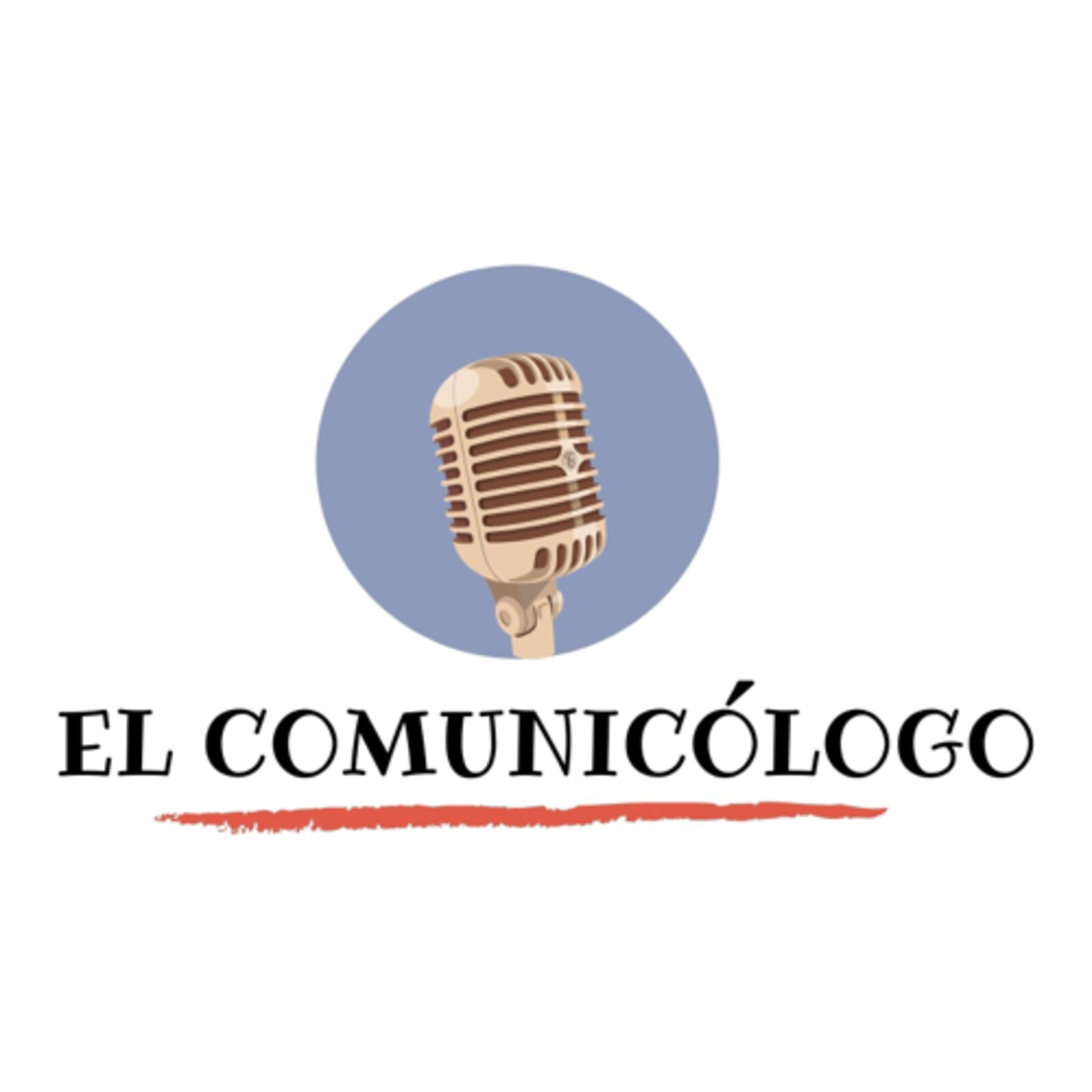 EL COMUNICÓLOGO podcast artwork