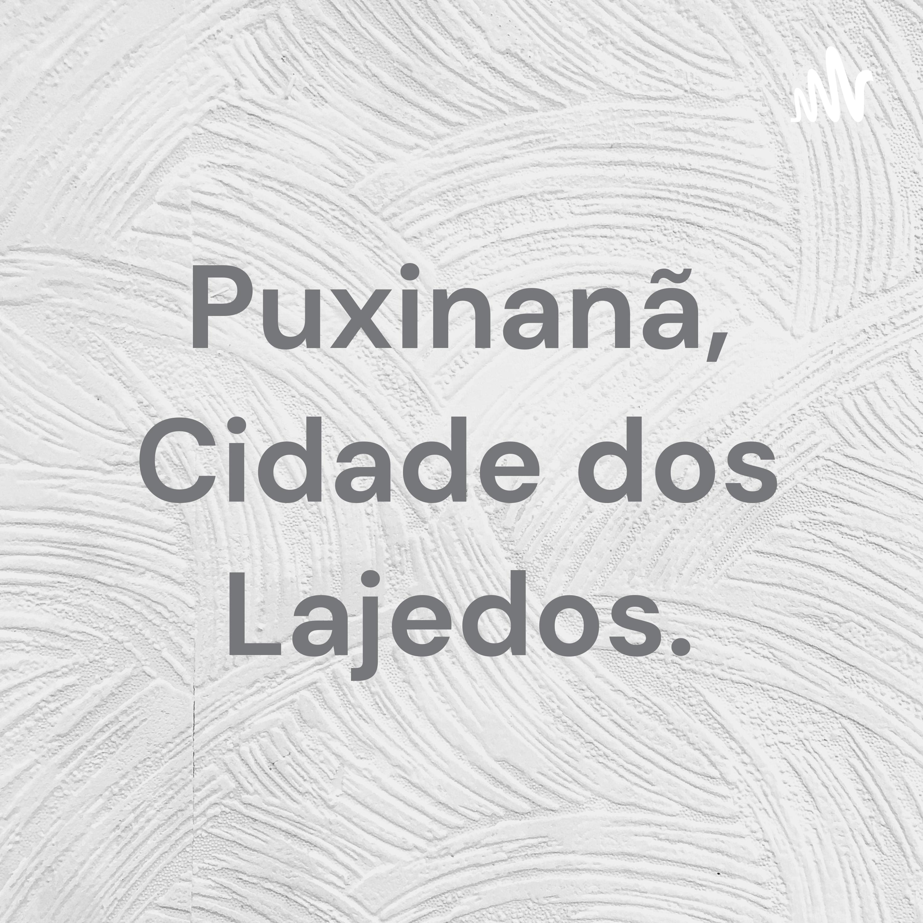 Puxinanã, Cidade dos Lajedos.
