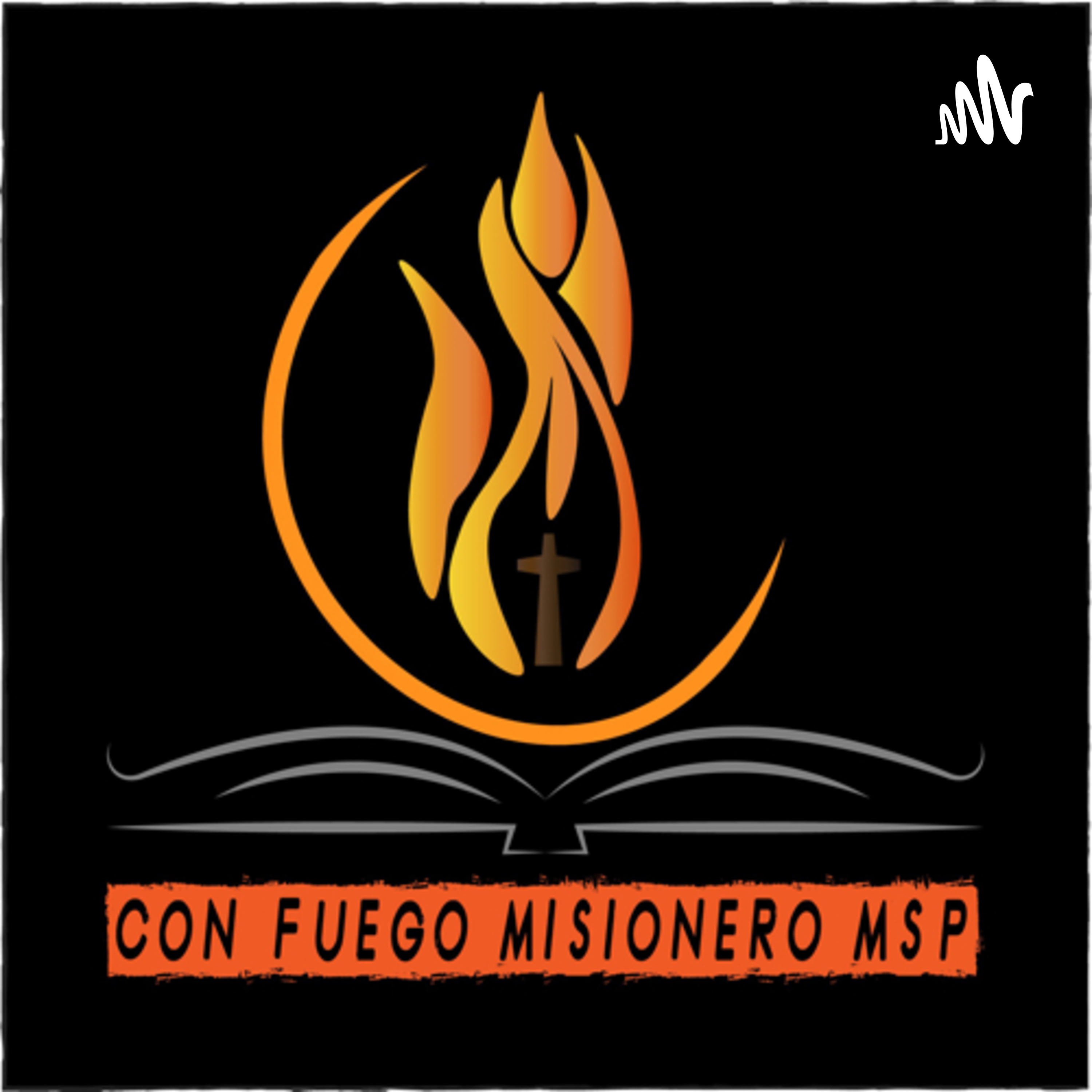 CON FUEGO MISIONERO MSP 