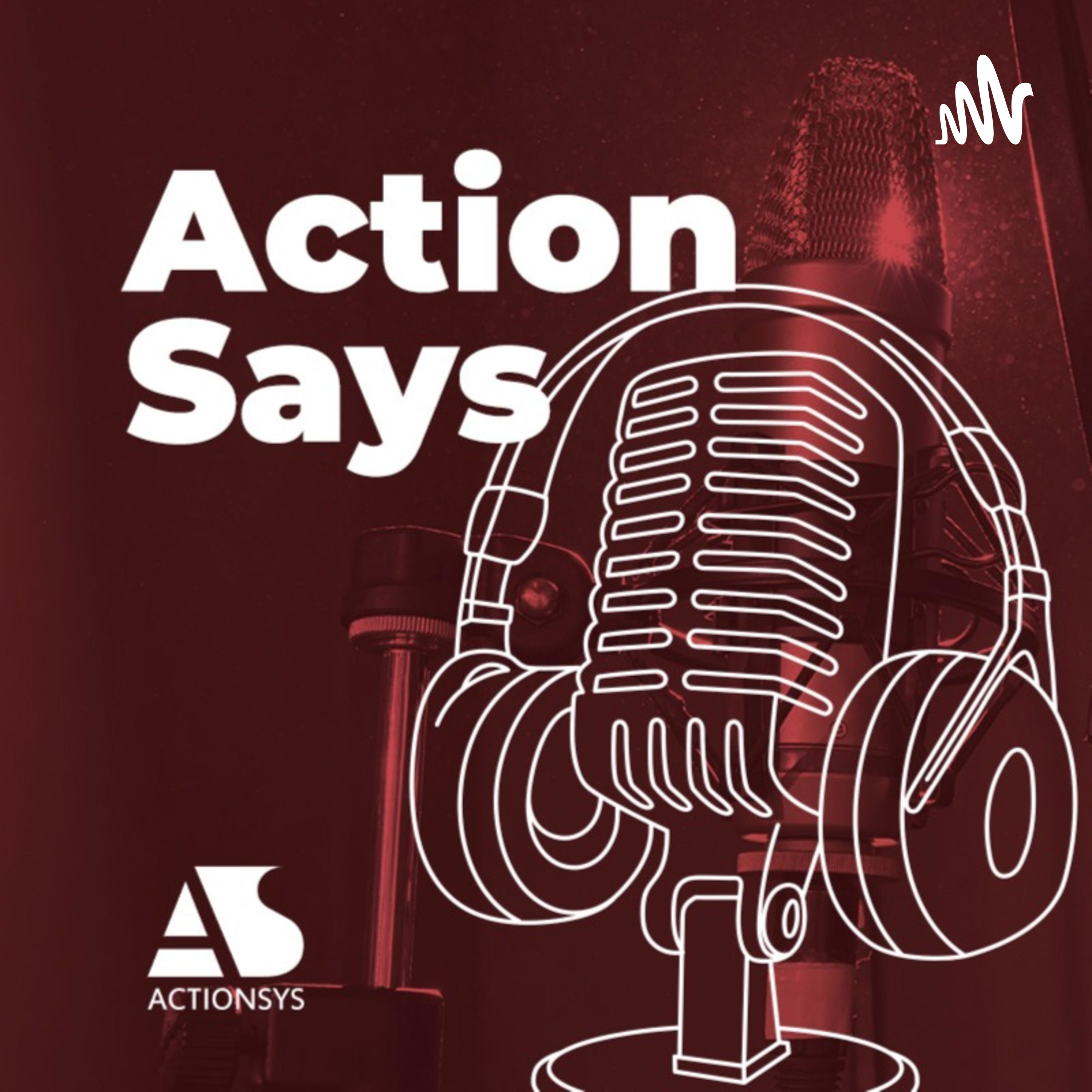 ActionSays