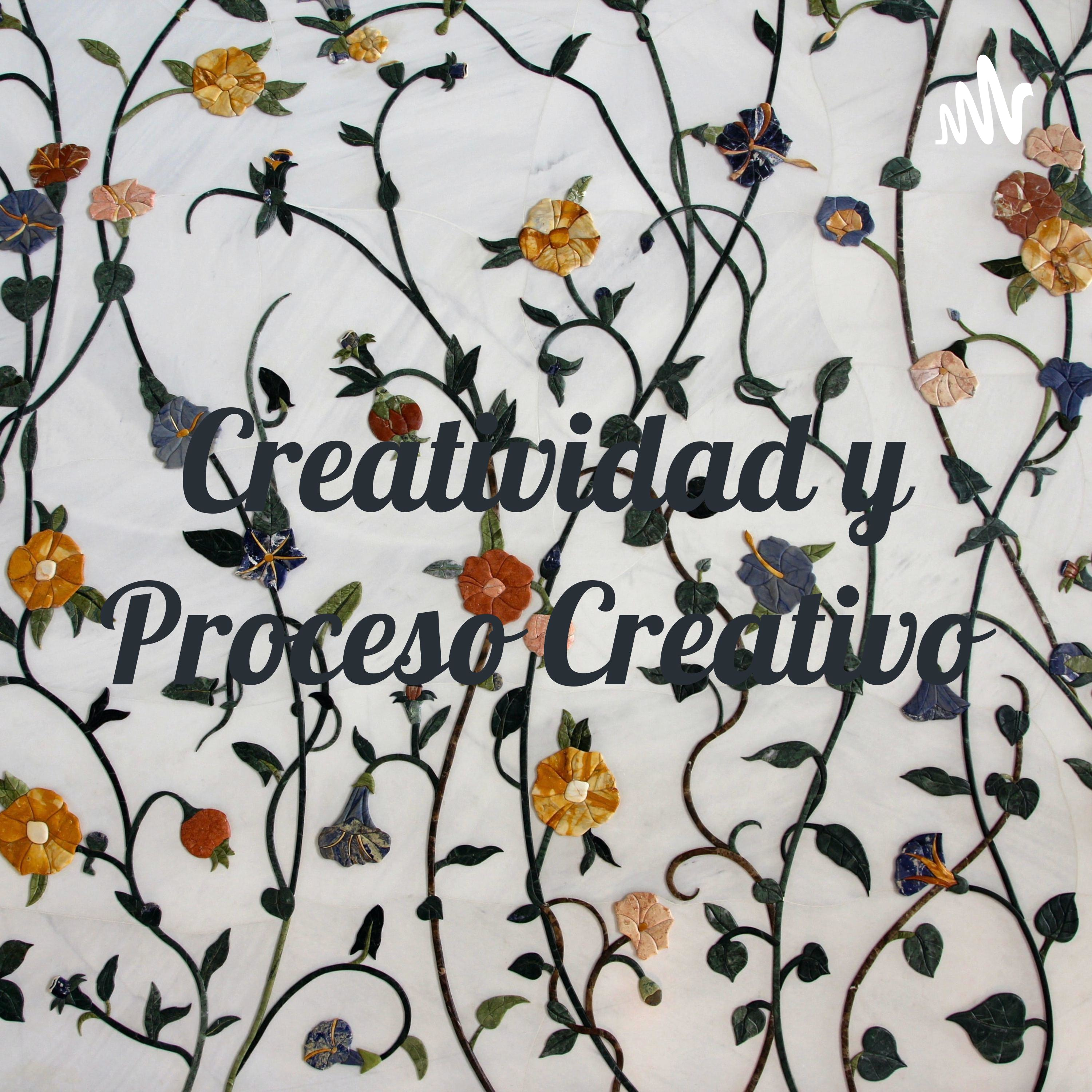 Creatividad y Proceso Creativo