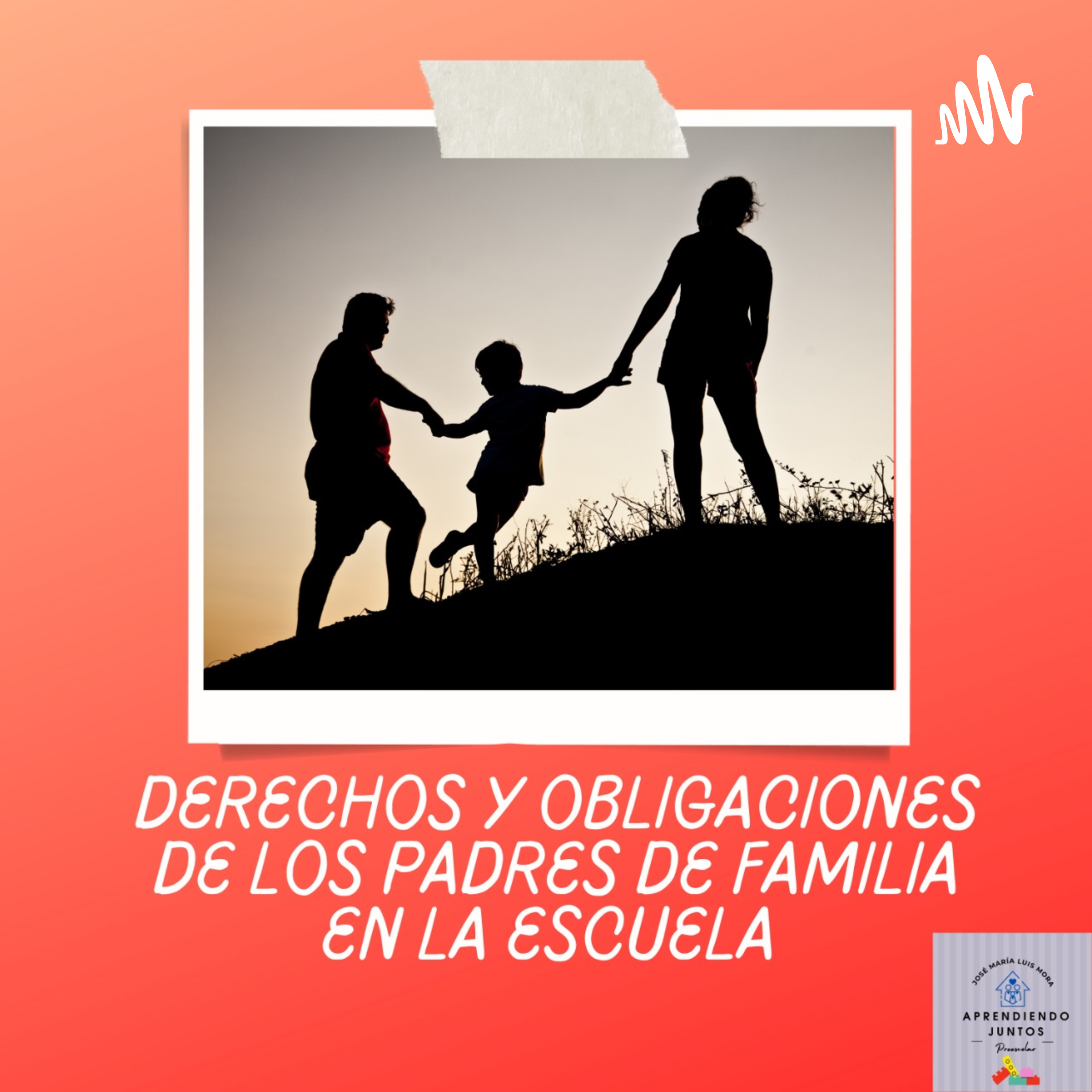 Mis Derechos Y Obligaciones Como Padre De Familia En La Escuela 