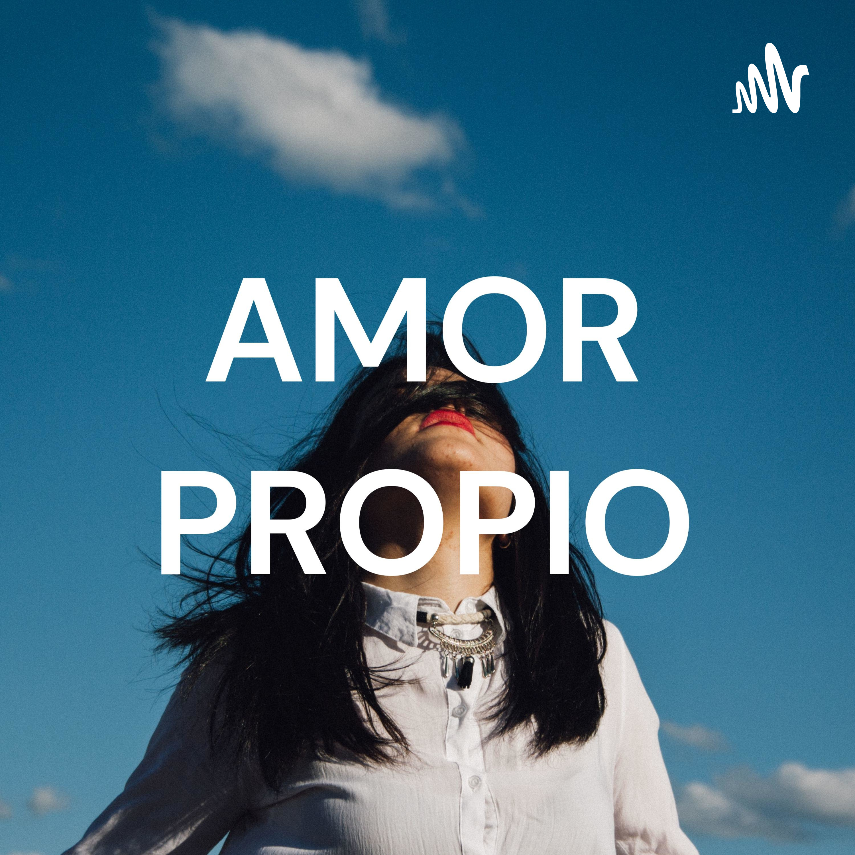 AMOR PROPIO